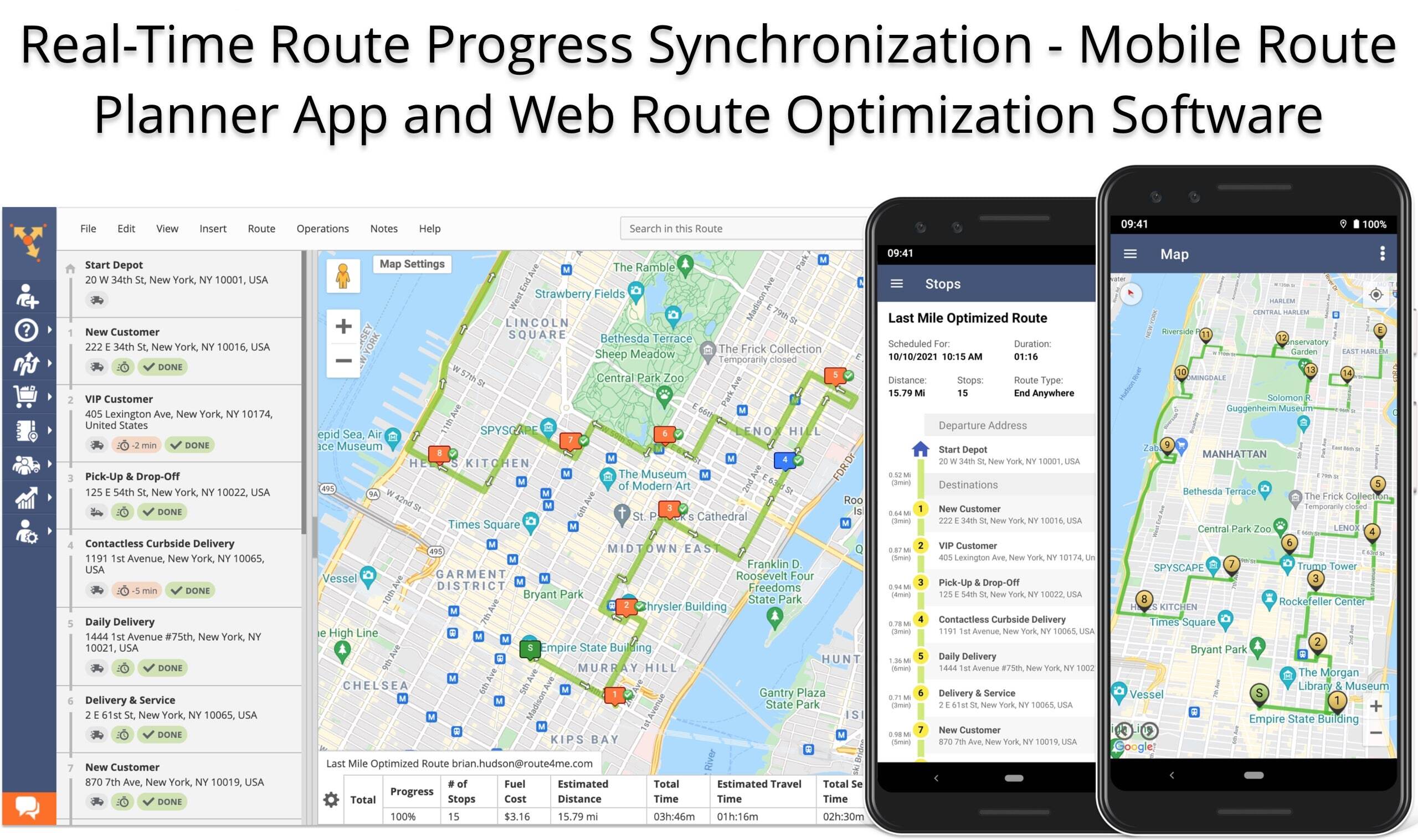 Route Planner app and Web route planning software real-time route progress synchronization.