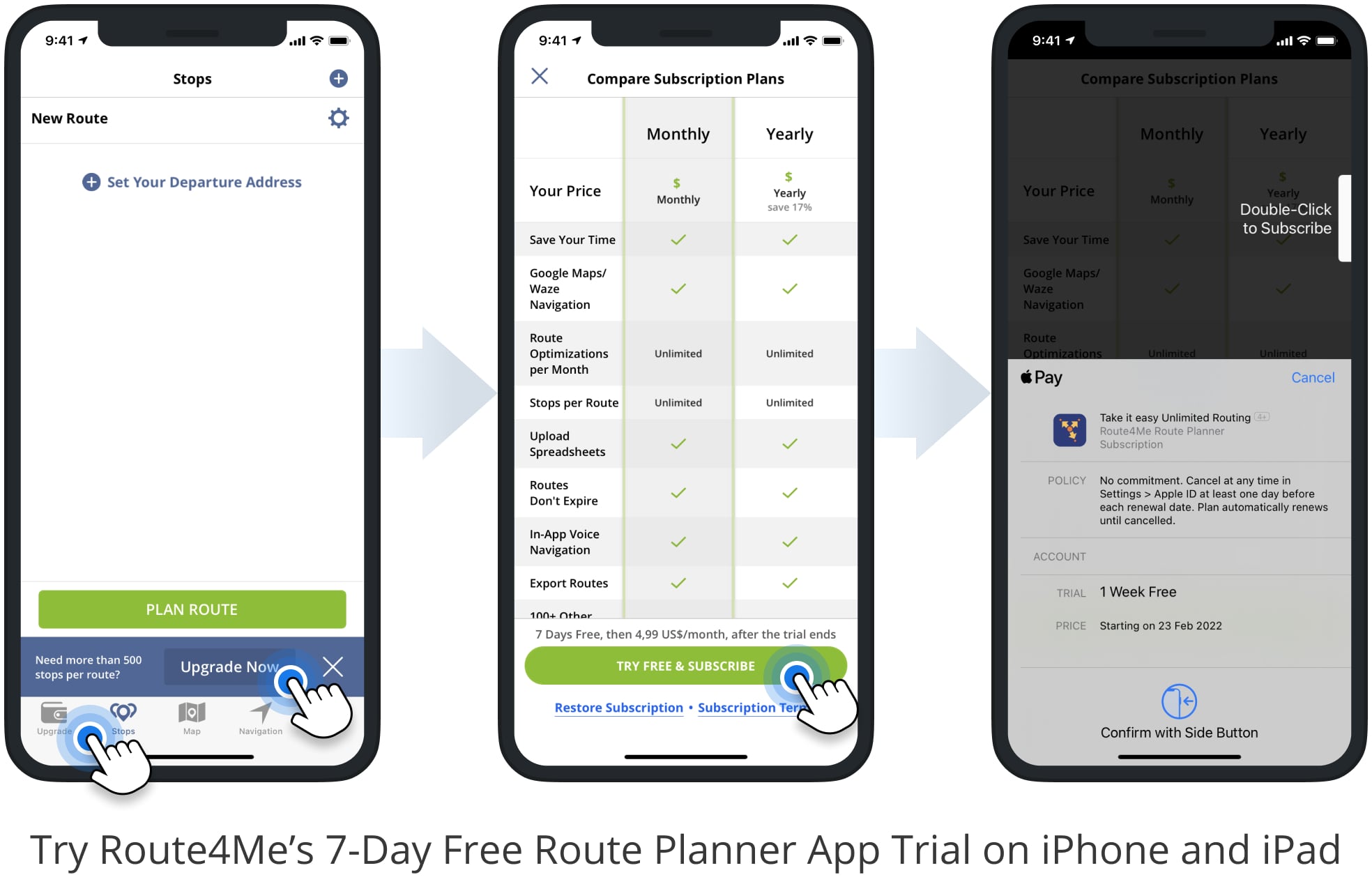 Subscribe and get a 7-day free route planner trial on Route4Me's iOS Route Planner app for iPhone and iPad.