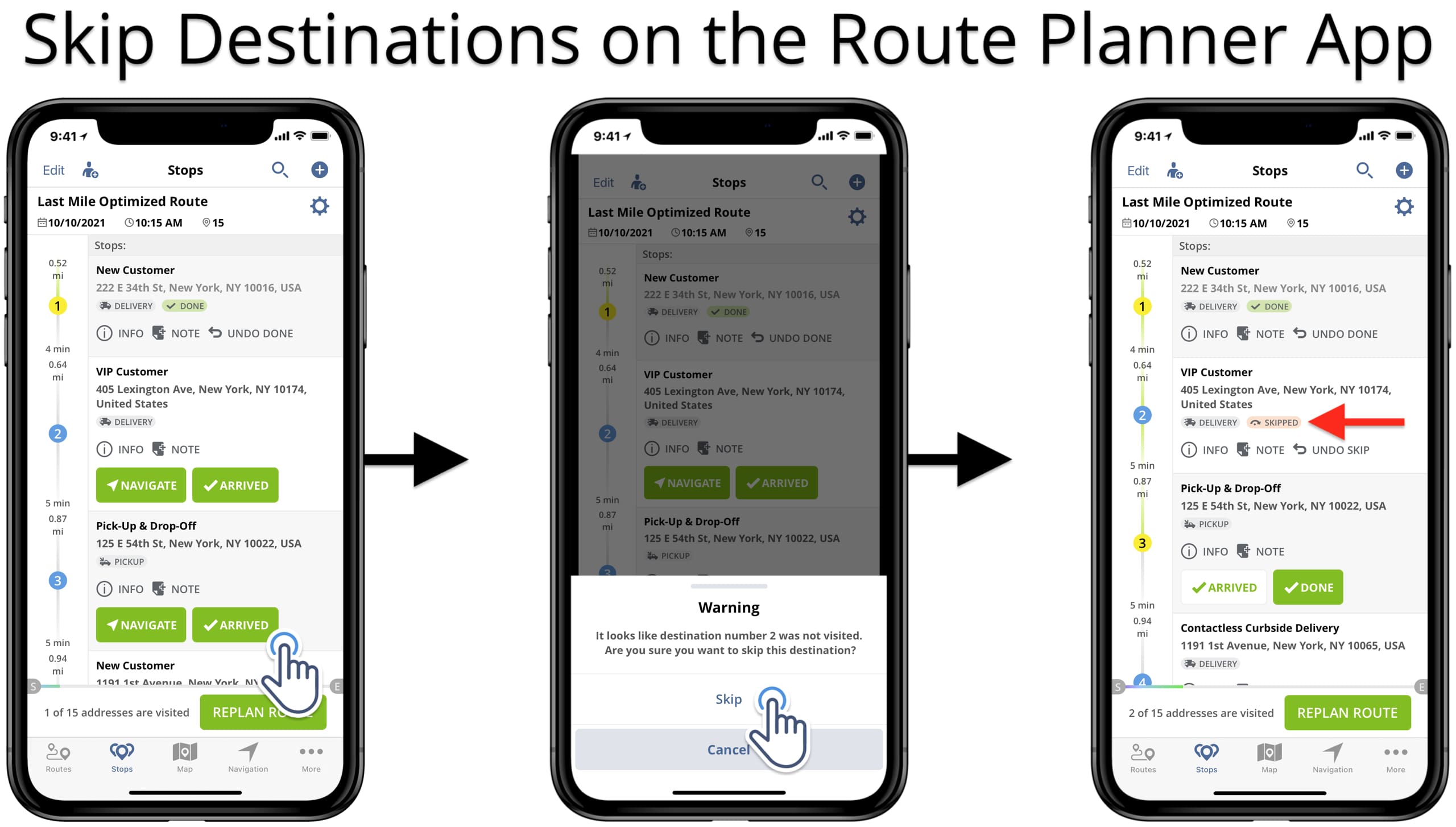 Skip route destinations and track route progress on the iOS Route Planner app for iPhone.