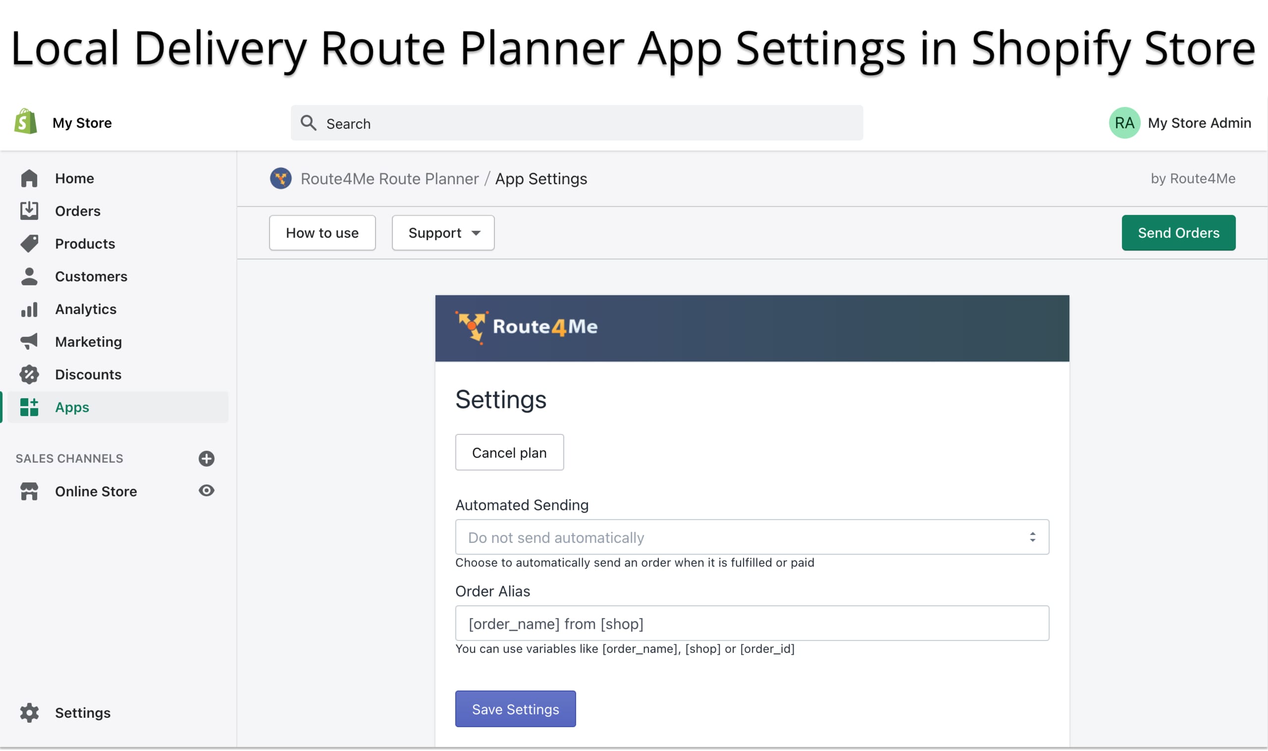 Shopify Local Delivery Route Planner app settings for sending orders from a store to the app.