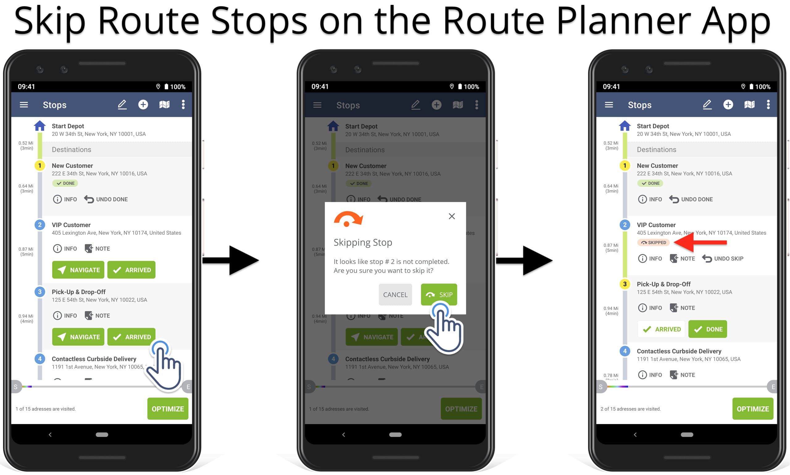 Skip route stops when navigating and tracking delivery route progress on the route planner app.