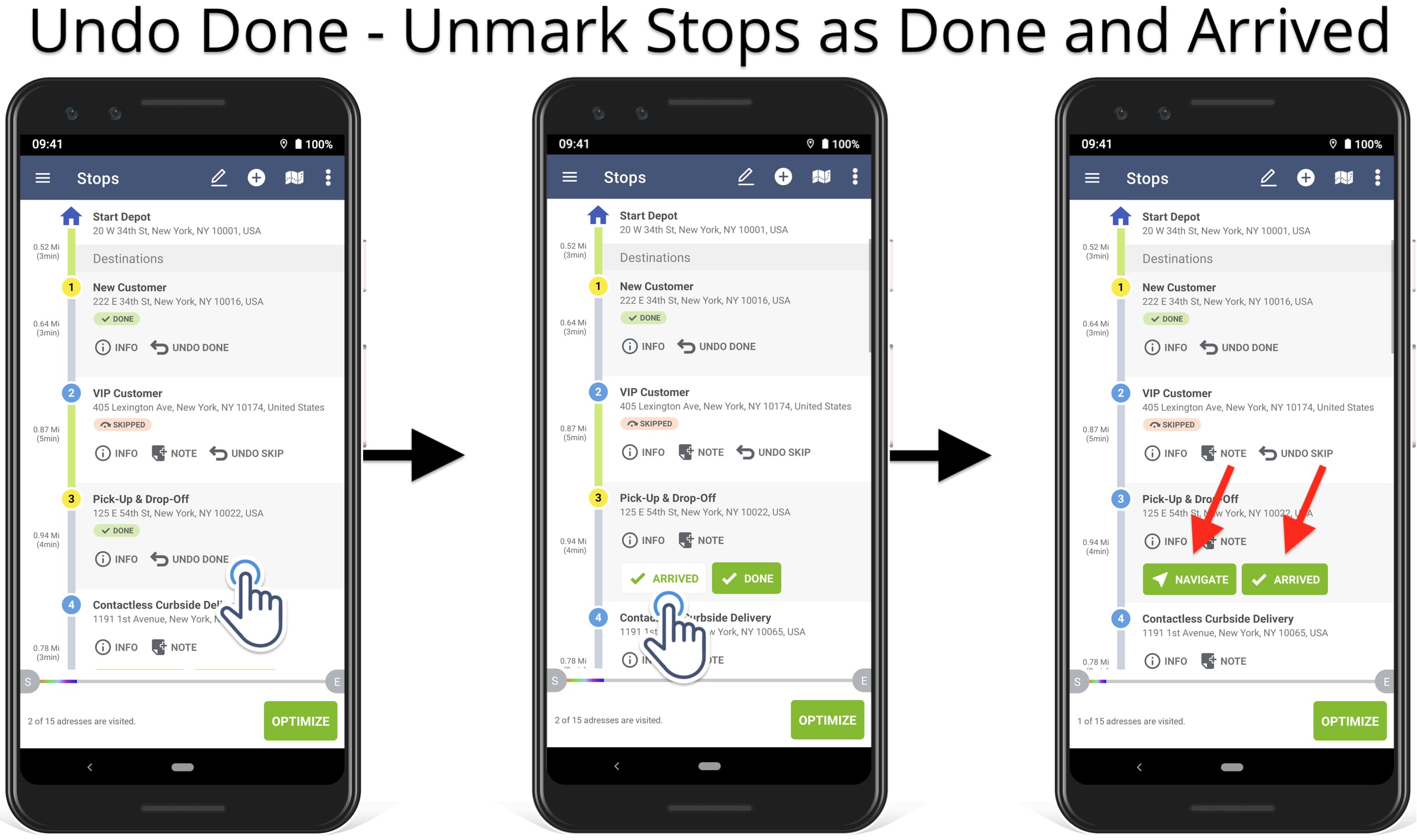 Undo Arrived and Done route stops on the Android route planner app.