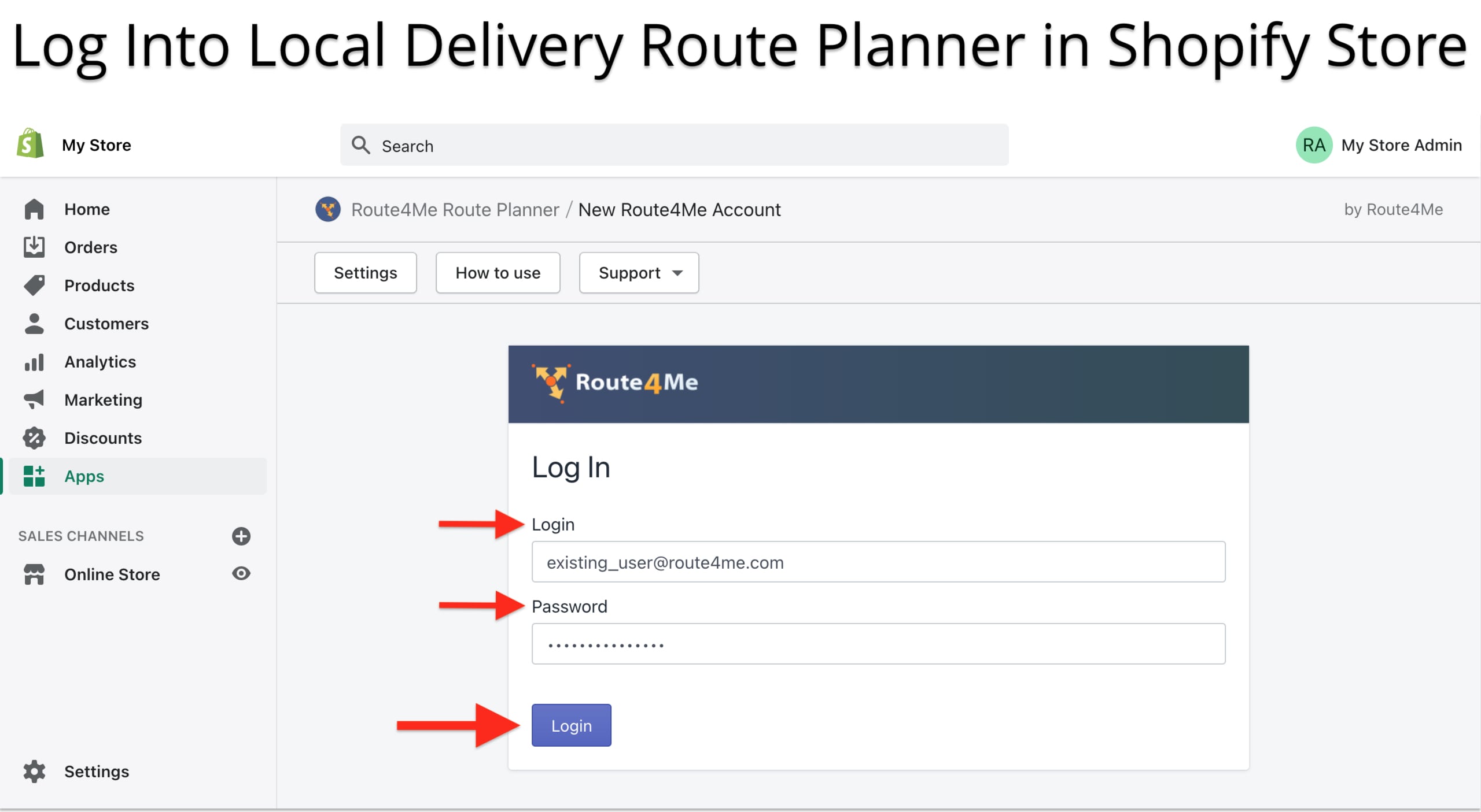 Log into your Route4Me account to use Shopify Local Delivery Route Planner in your online store.