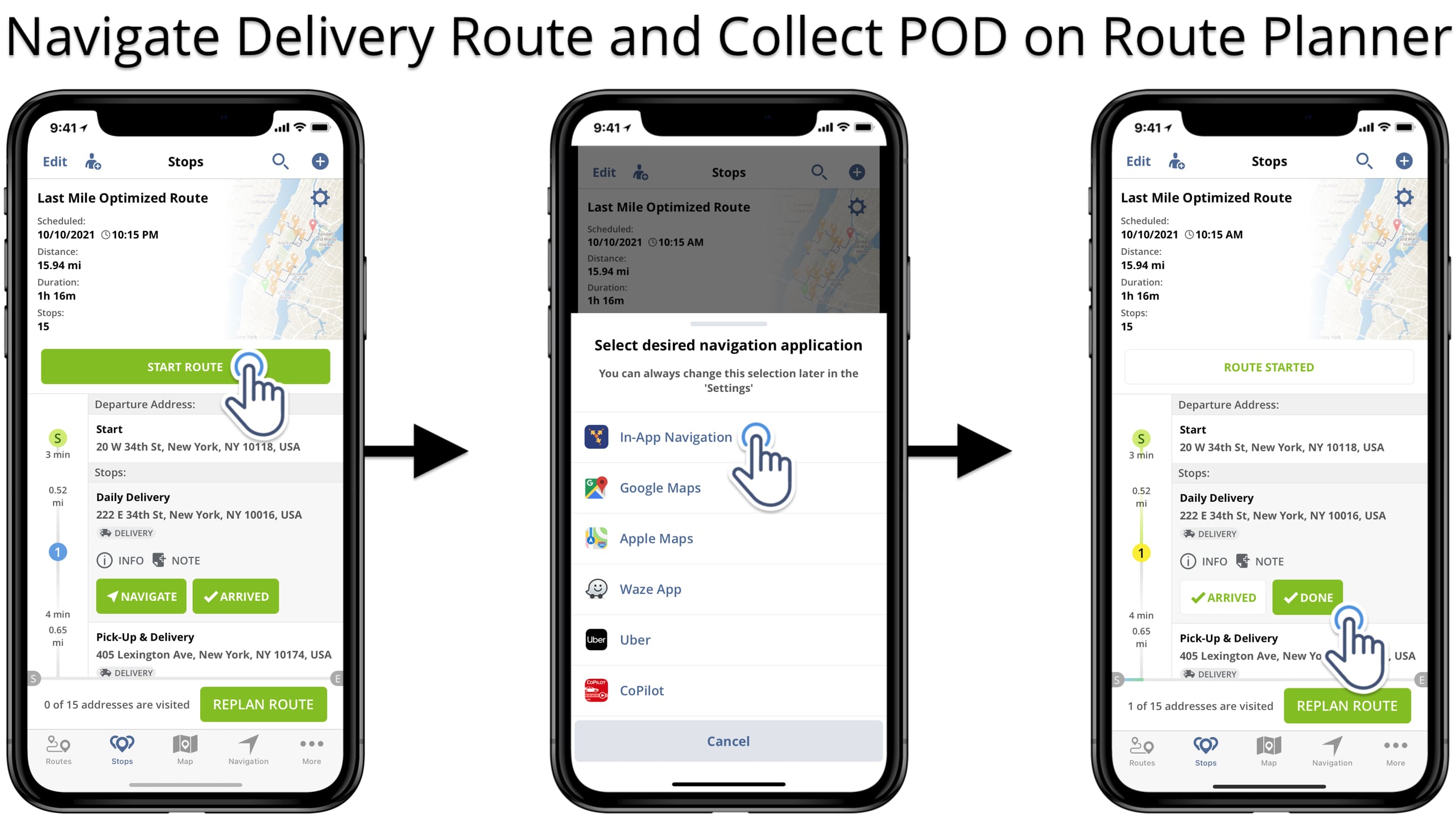 Navigate the planned route and collect electronic proof of delivery on iPhone route planner app.