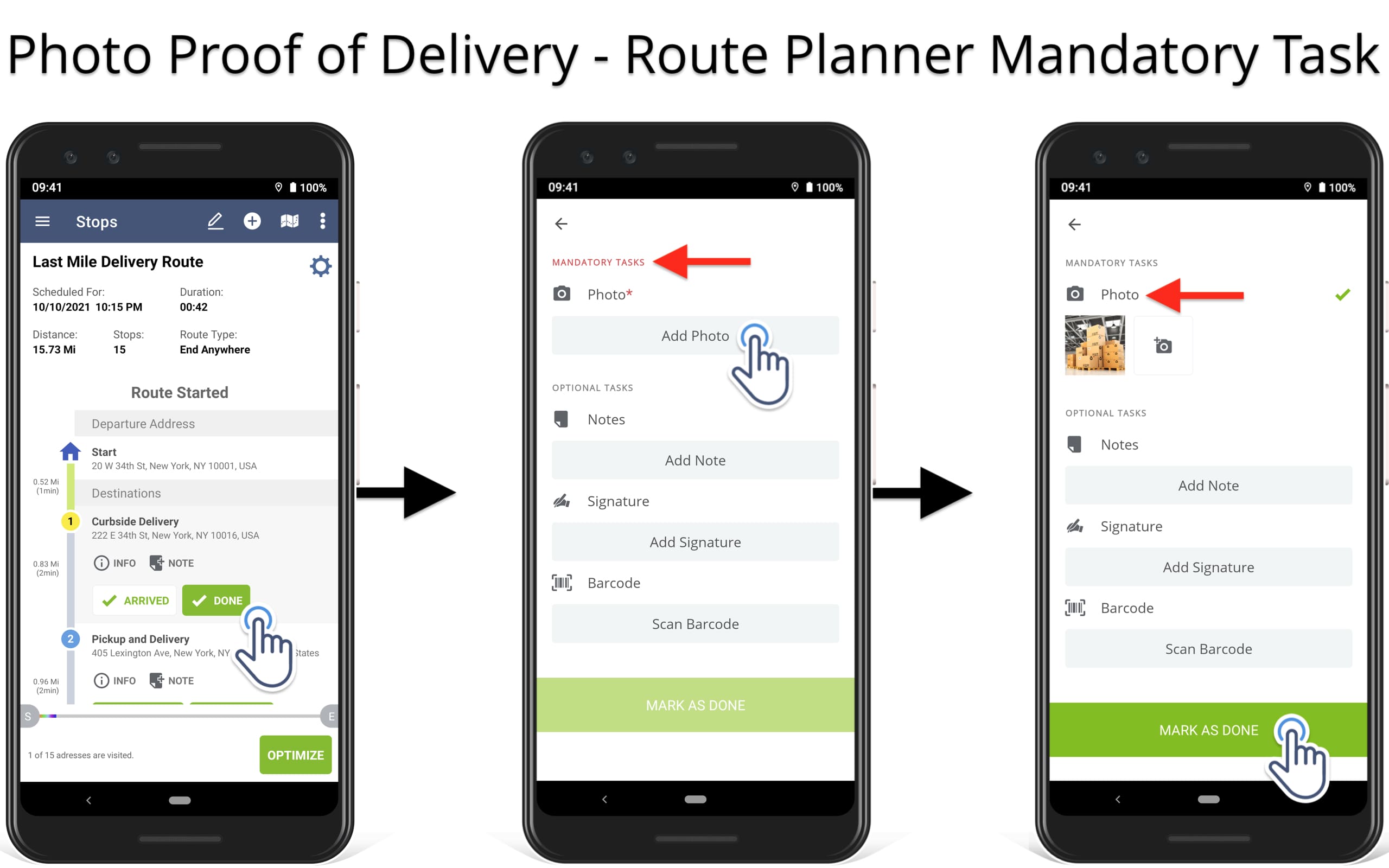 Route planner mandatory tasks for collecting images and photos as electronic proof of delivery.