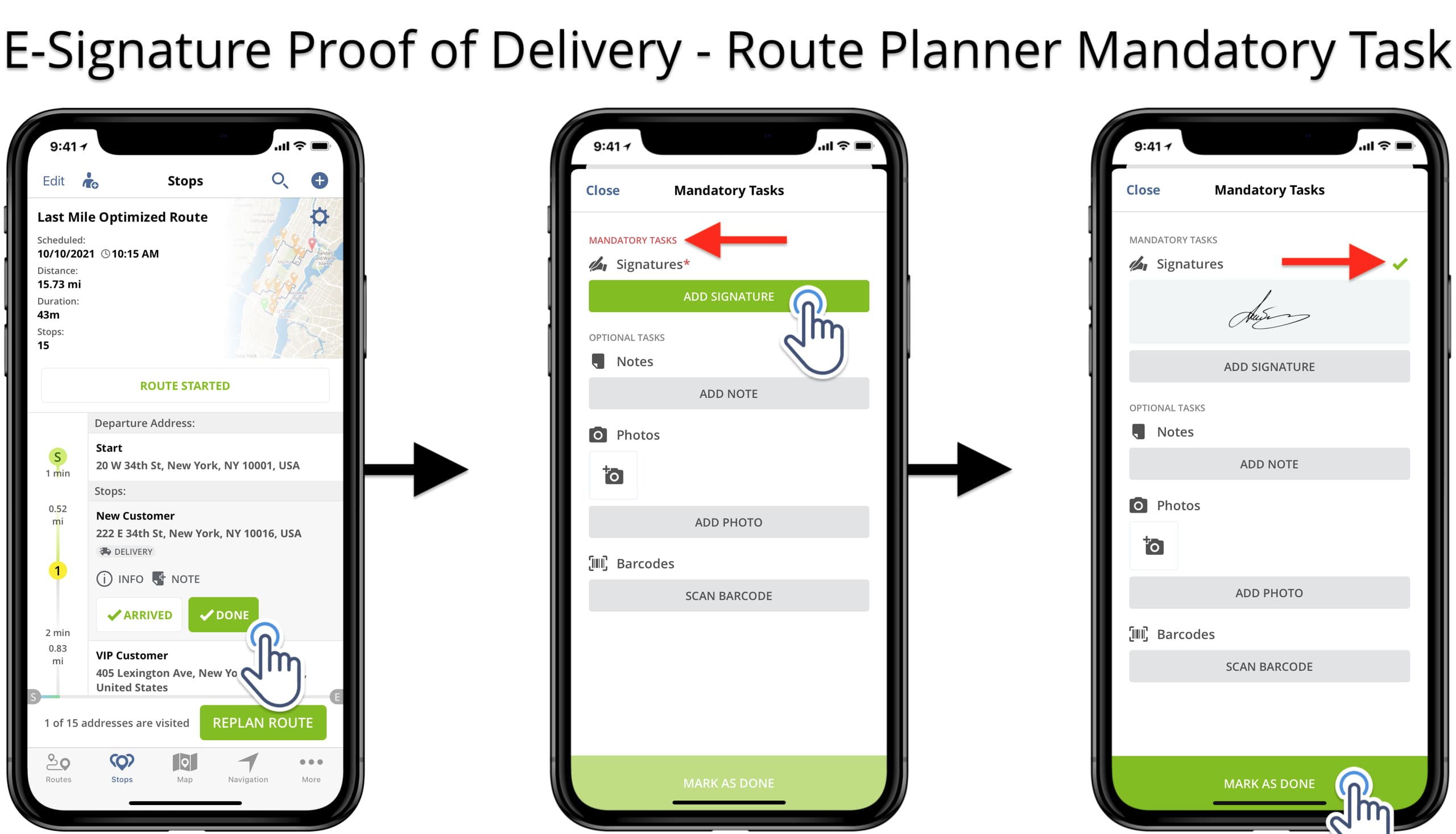 Route planner mandatory tasks for collecting electronic signatures as proof of delivery.