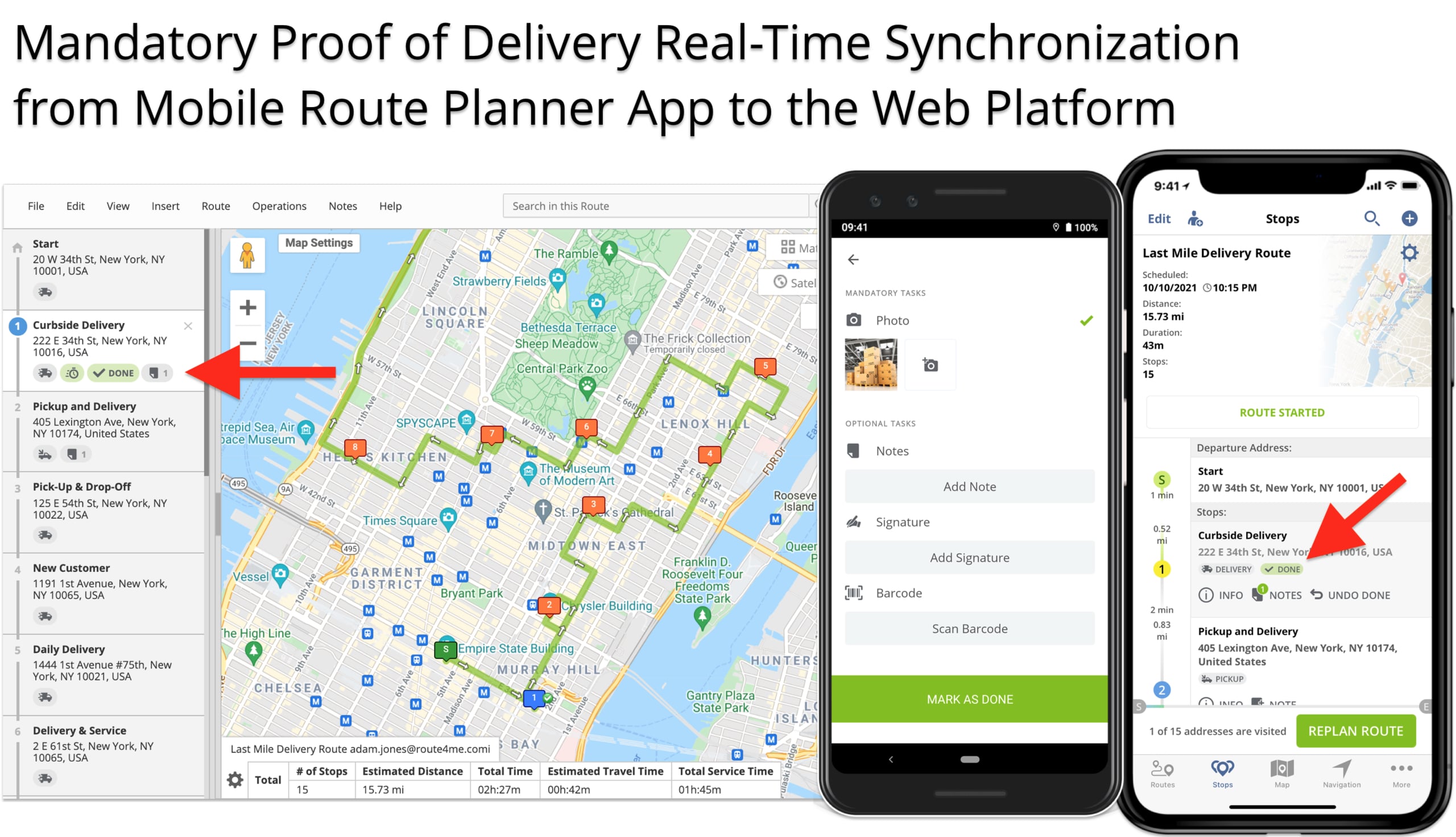 Mandatory signatures, images, and text note proof of delivery mobile to Web synchronization.