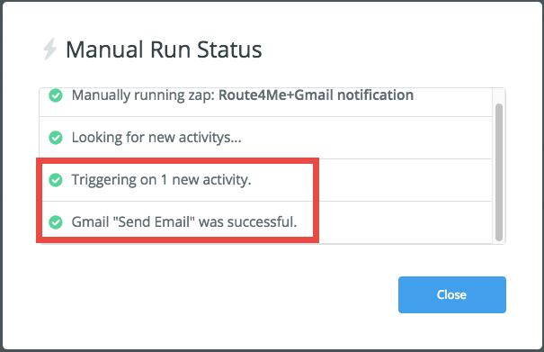 Check Manual Run Status to confirm Two-Step Zap on Zapier has successfully sent an email.