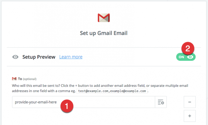 Create Zapier Email Template: In the "Set up Gmail Email" form, enter your Gmail account in the "To" field. 