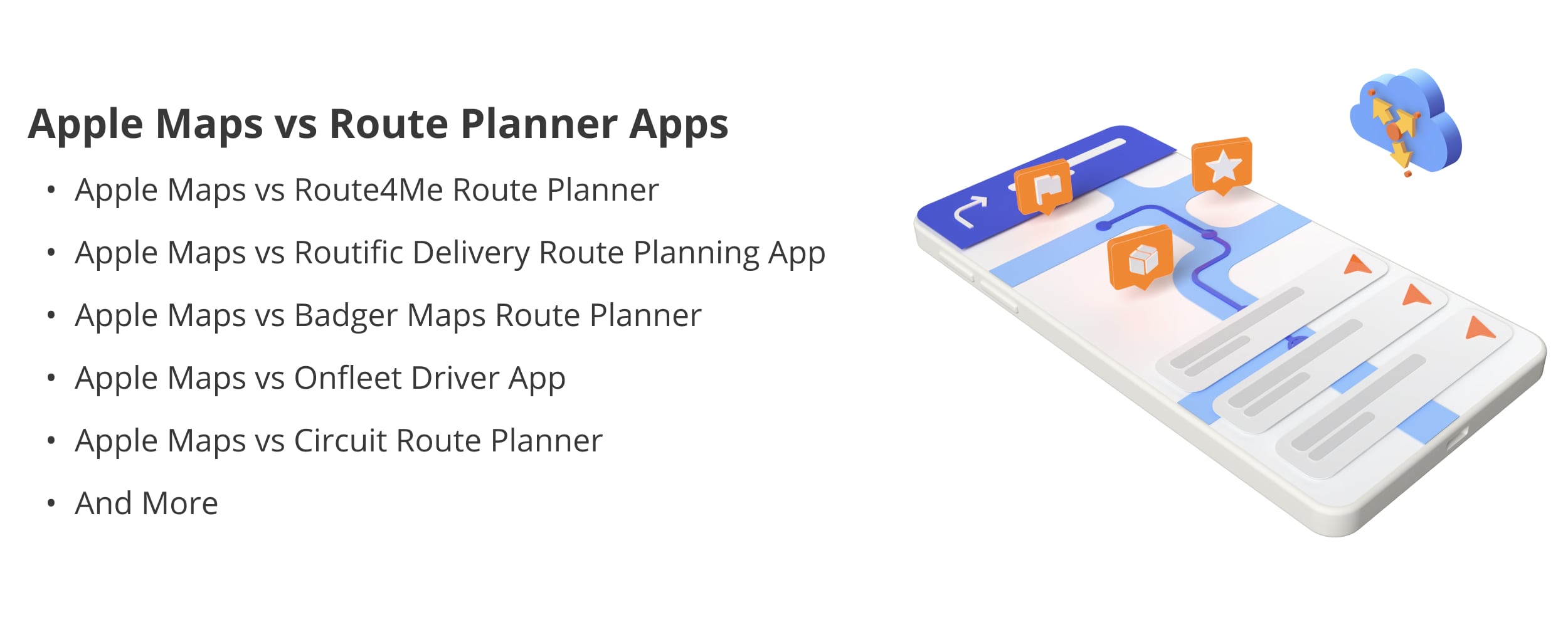 Compare Apple Maps route planner to other mobile route planning apps.