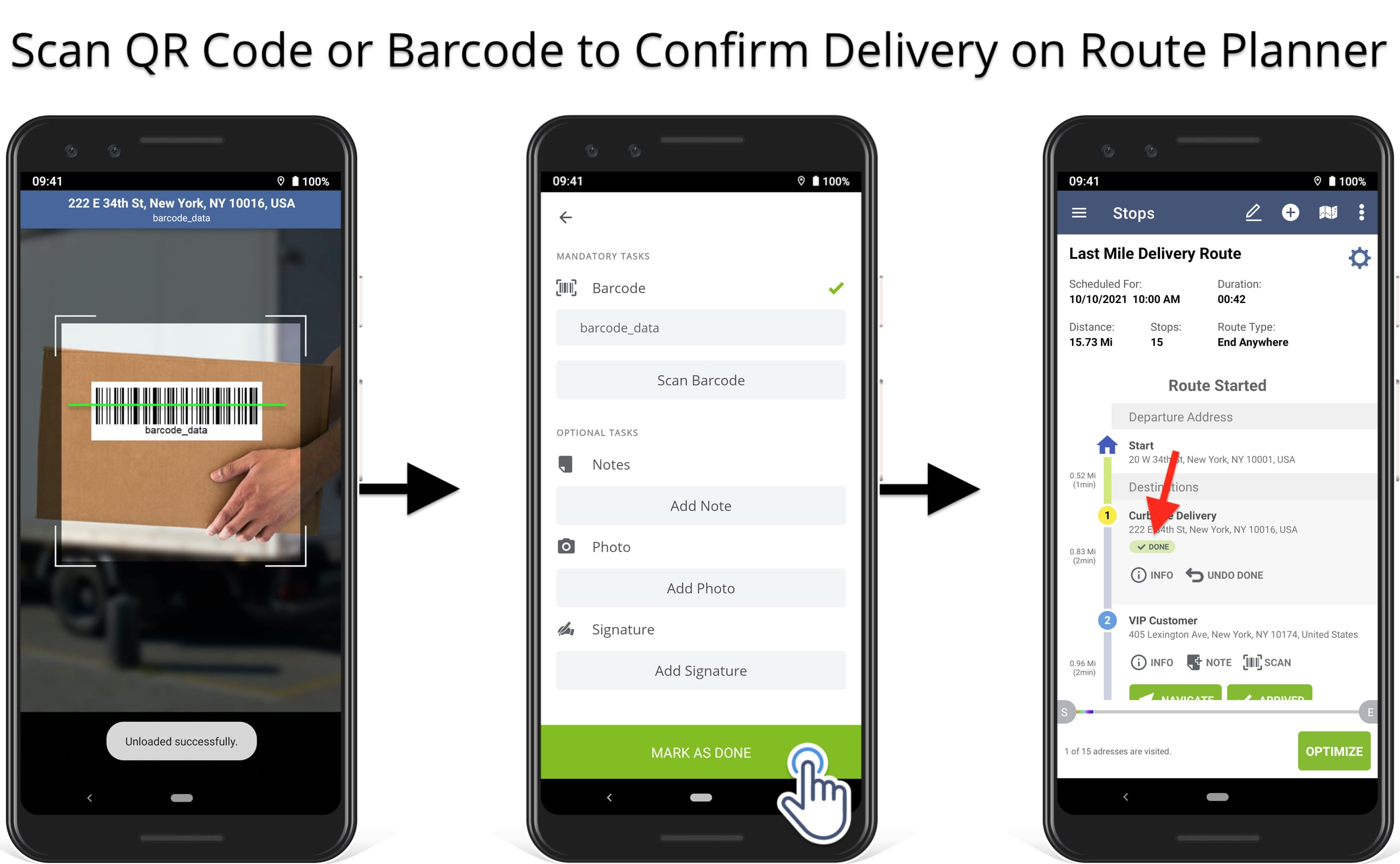 Scan QR code or barcode for package unloading and save proof of delivery on route planner app.