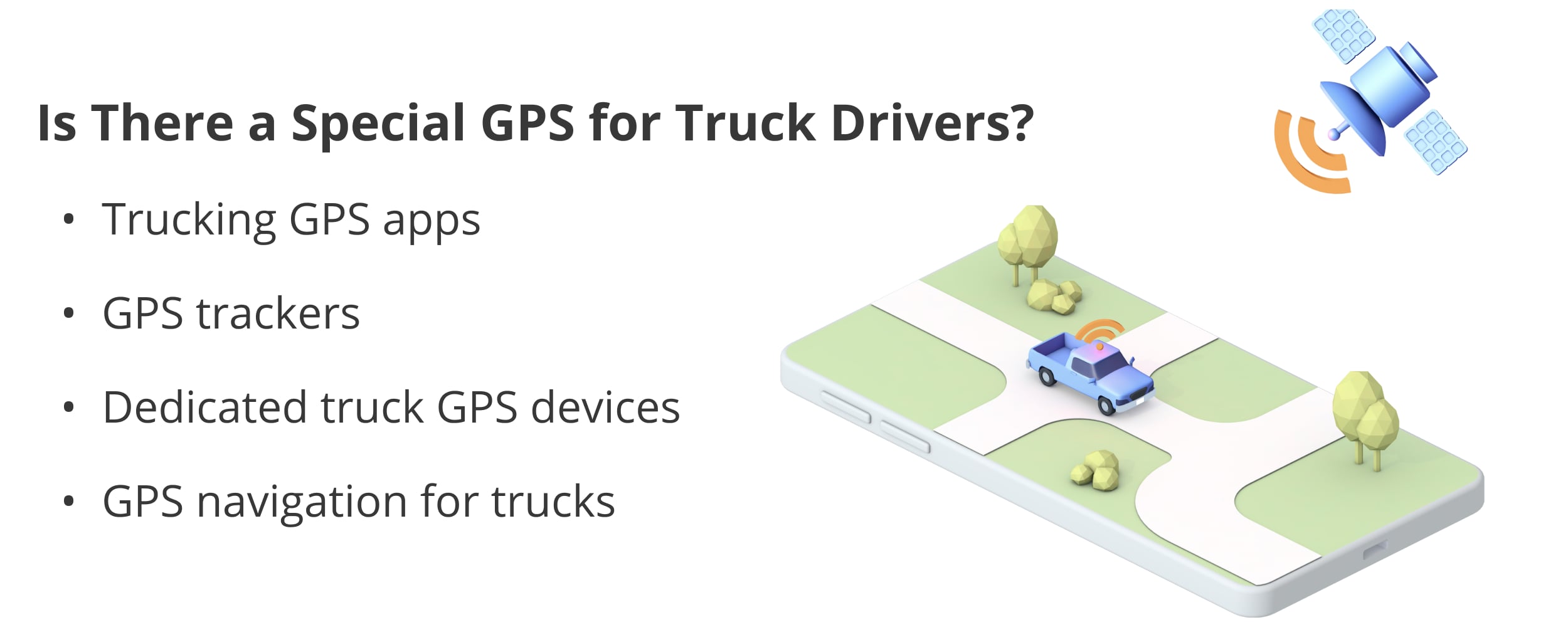 Examples of truck GPS navigation features developed specifically for truck drivers.
