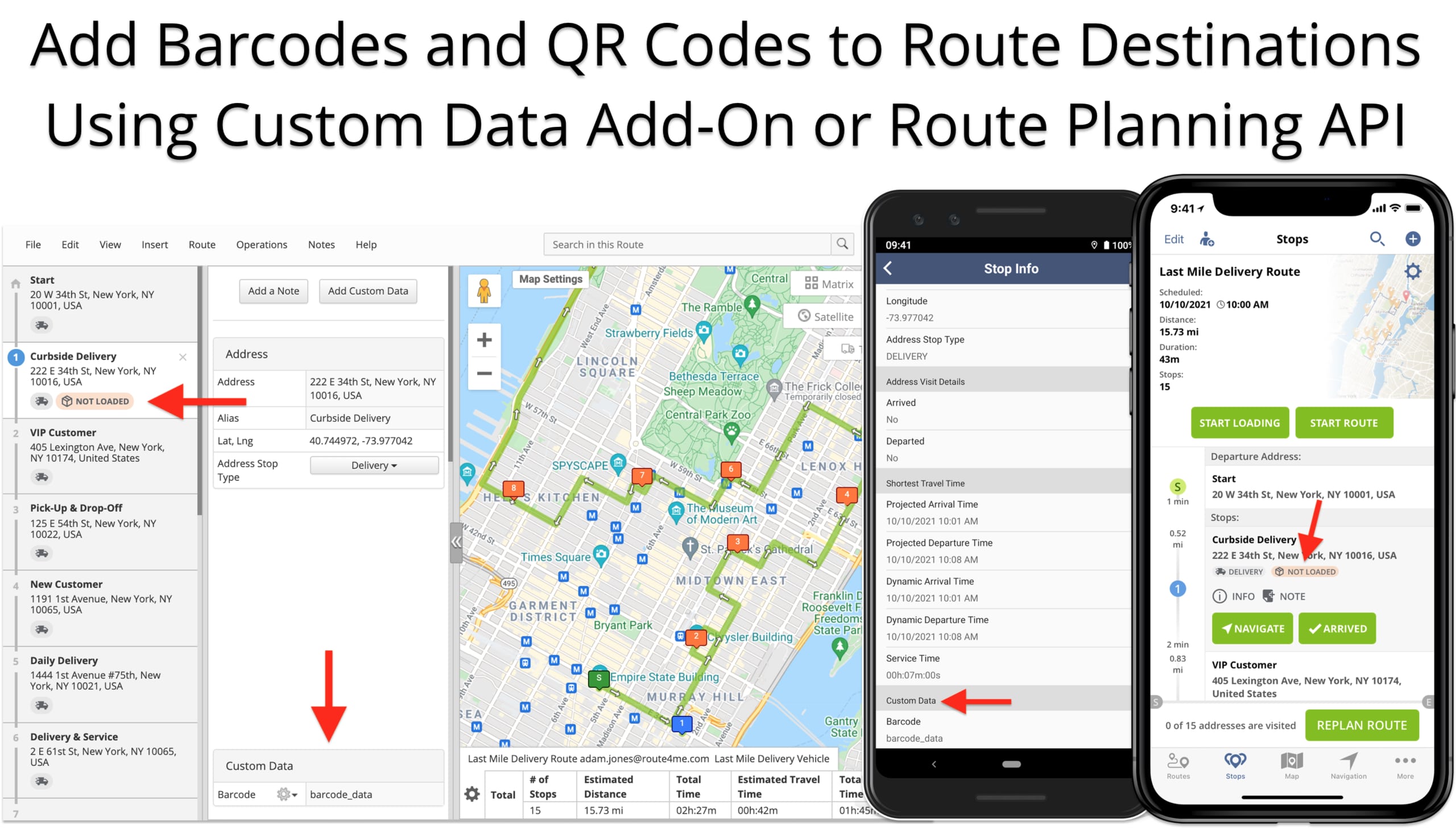 Add barcode data to route destinations for loading and unloading confirmation on route planner.