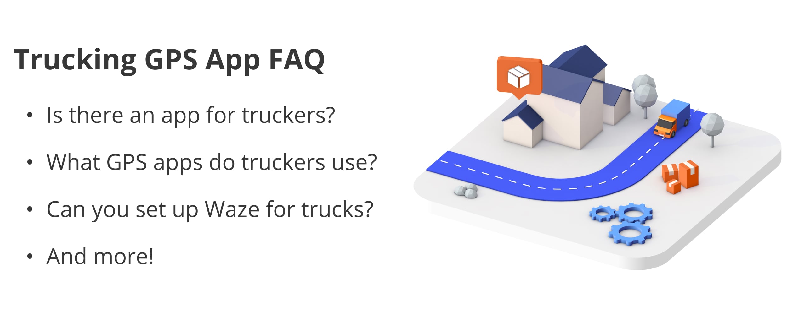 The most frequently asked questions about trucking GPS navigation apps.