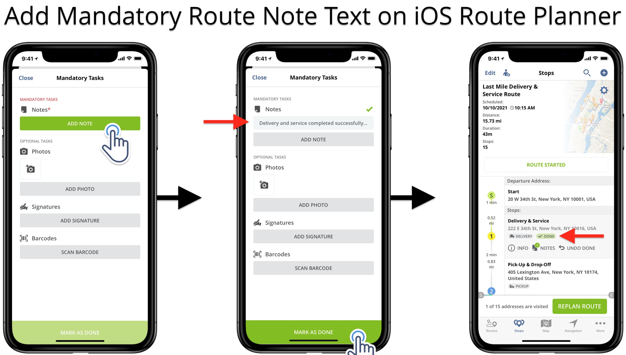 Add mandatory note text attachment to route stops as proof of delivery on iOS Route Planner.