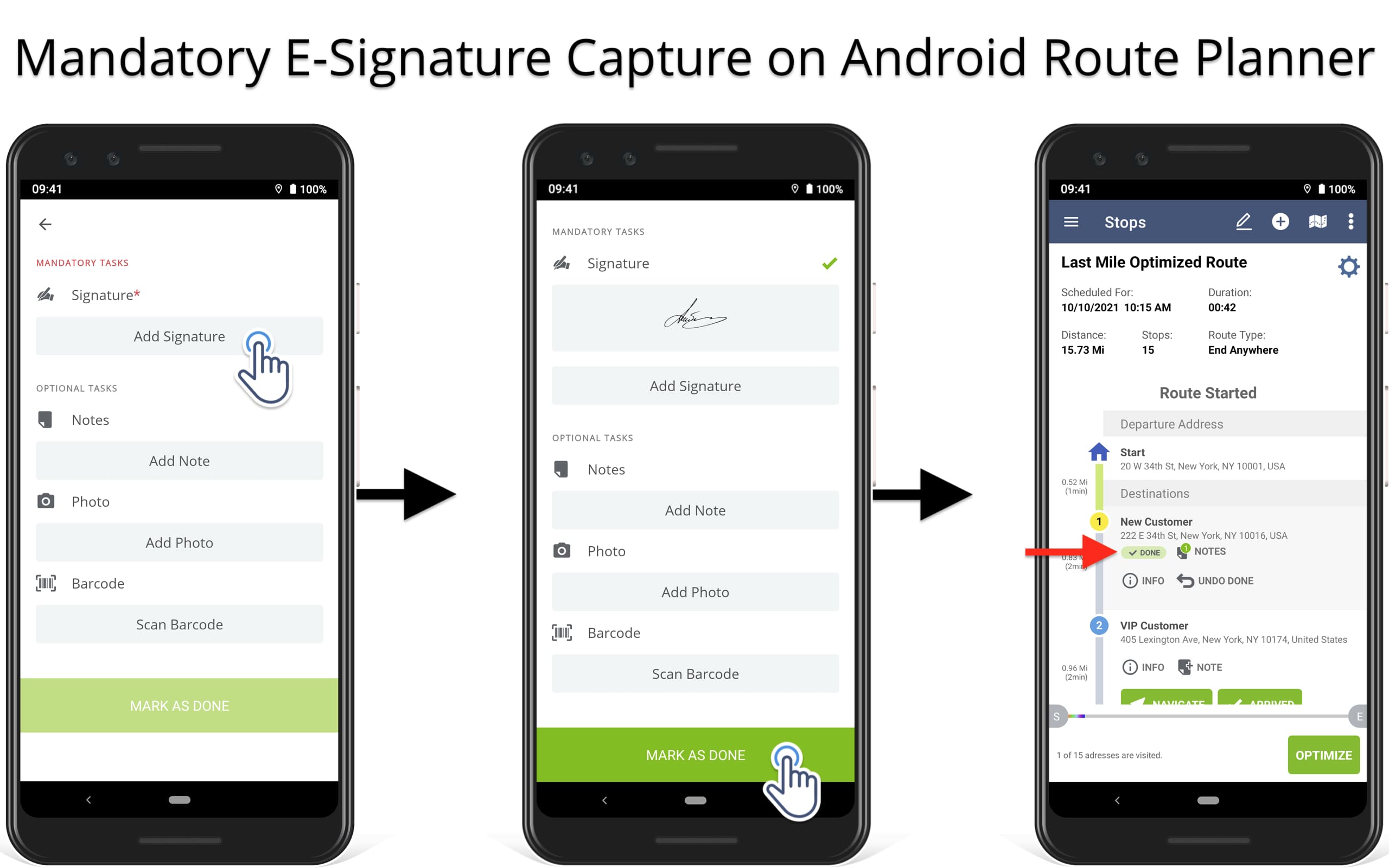 Attach mandatory signature as proof of delivery or proof of service on mobile route planner app.