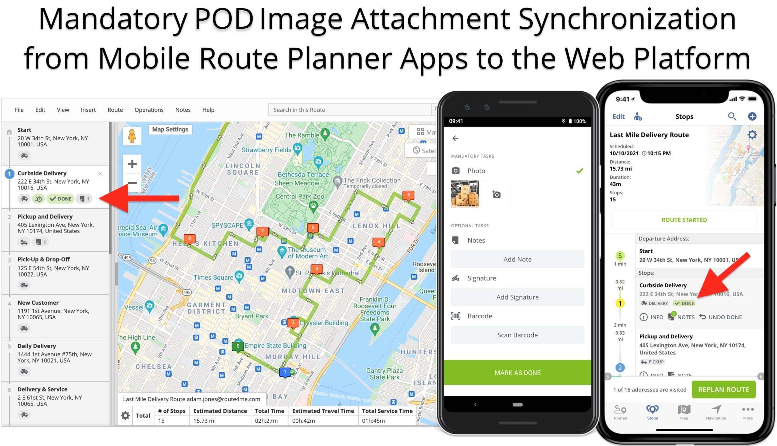 Synchronize mandatory image attachments in real-time from mobile route planner apps to the Web.