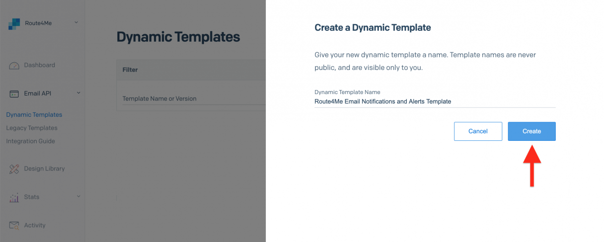 Name your Dynamic SendGrid Email Template and then proceed to create a new template.