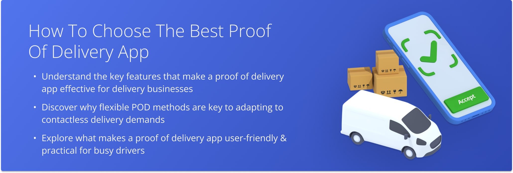 Learn what to consider when choosing a POD app that fits your workflows, supports contactless delivery, and keeps your operation efficient and compliant.