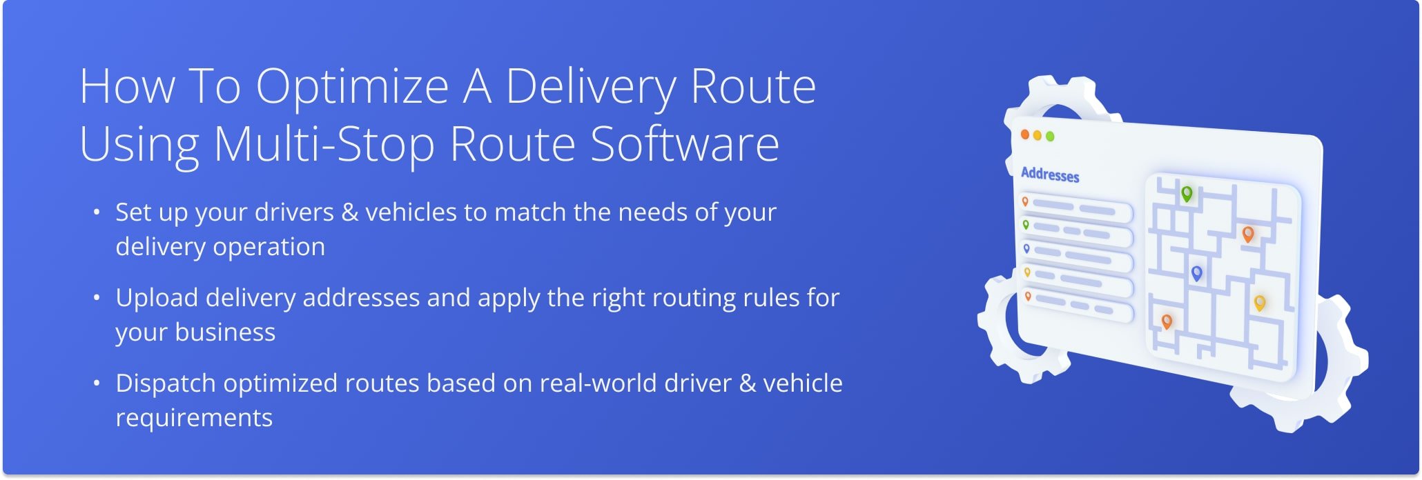 Optimize delivery routes by matching drivers, vehicles, and stops using a multi-stop route planner.