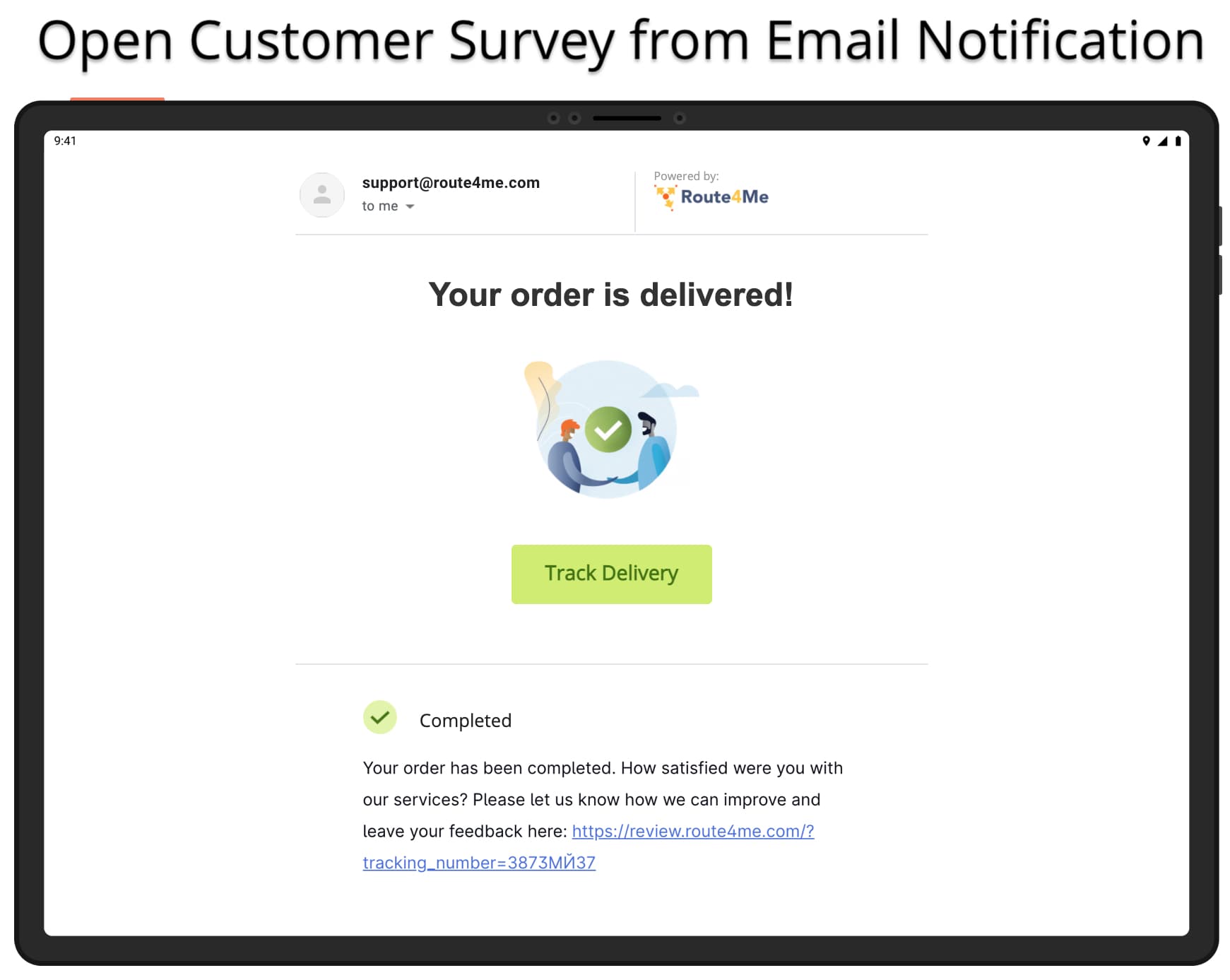 Open driver rating or customer survey page using the link from the email notification.