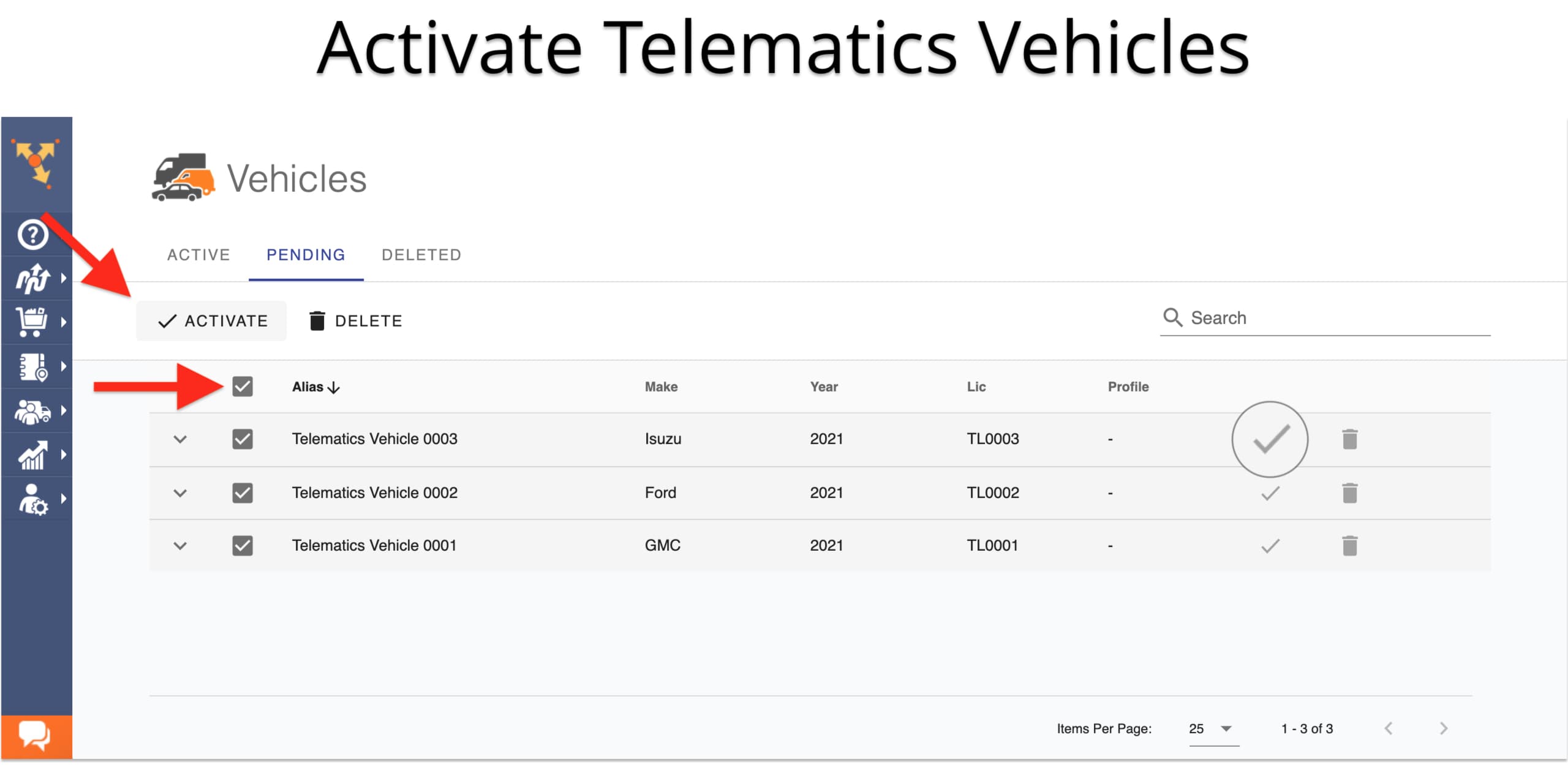 Activate pending vehicles imported from the Route4Me telematics gateway.