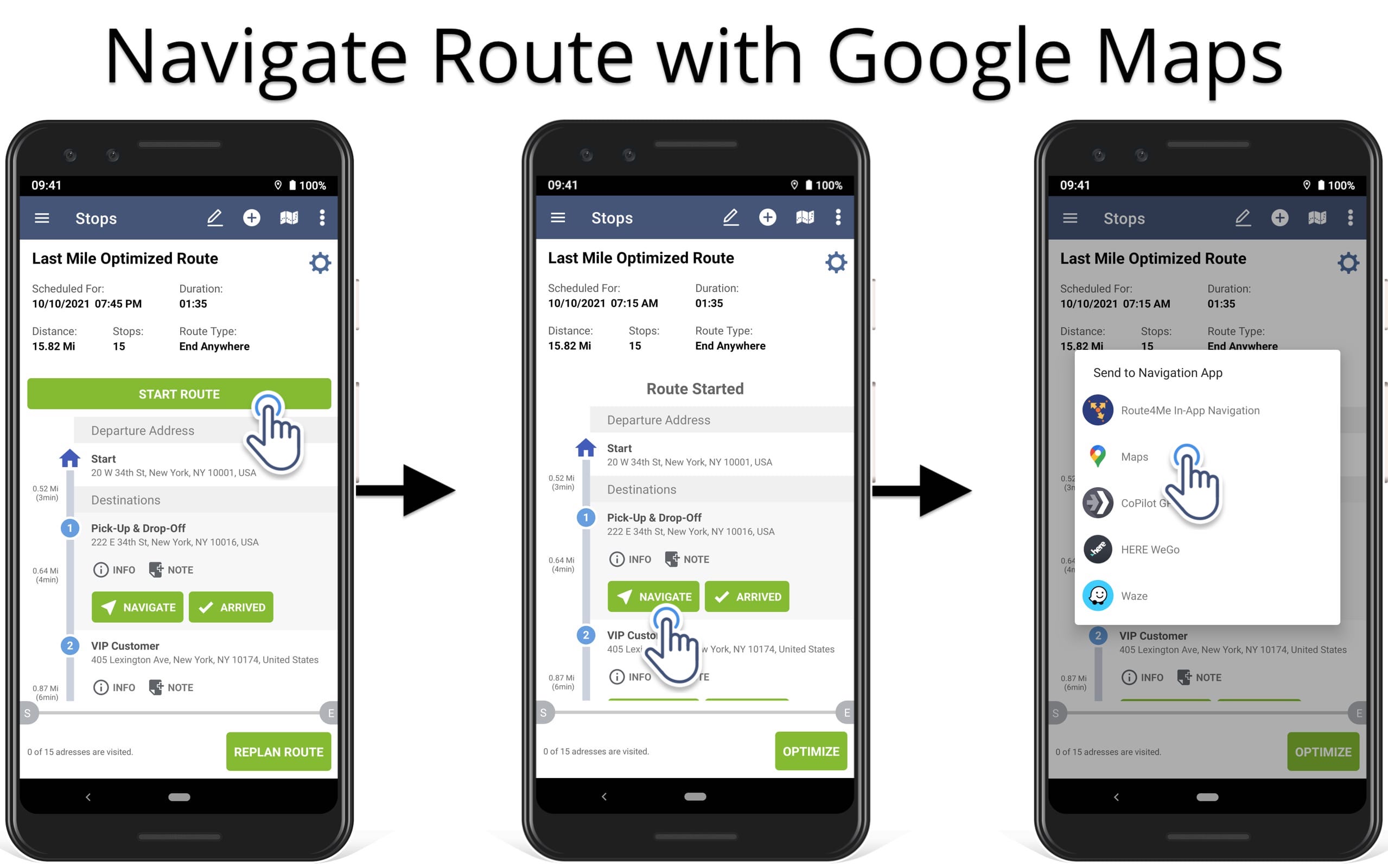 Navigate routes planned on the route planner app using the Google Maps navigation.