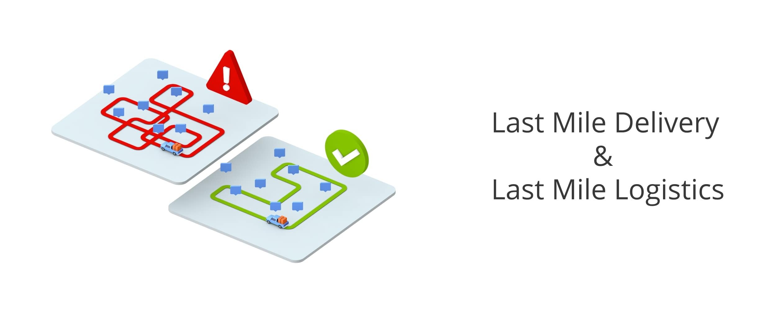 An optimized last mile delivery route vs a manually planned route.