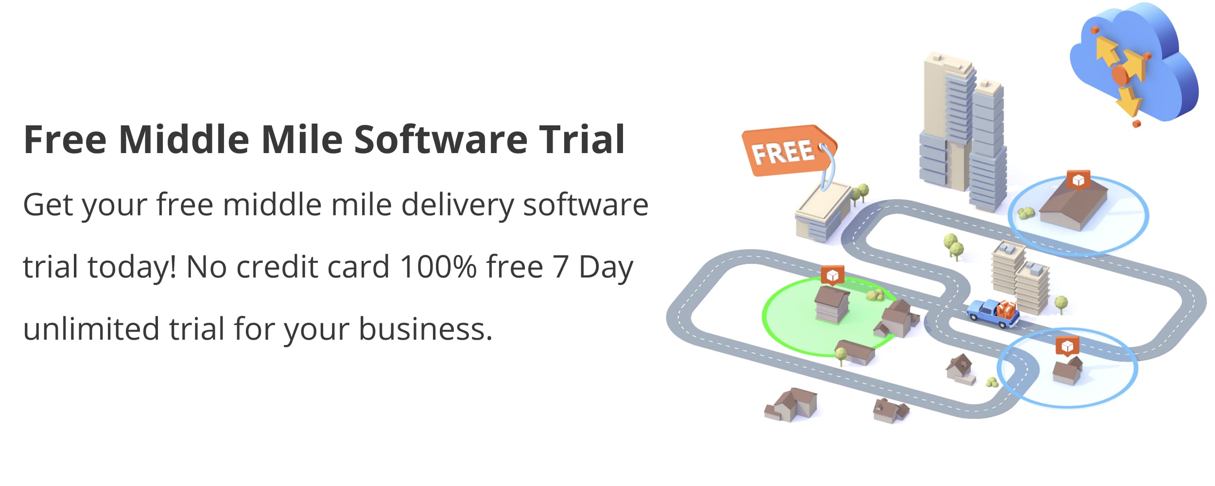 Free middle mile delivery software trial for 7 days without credit card.