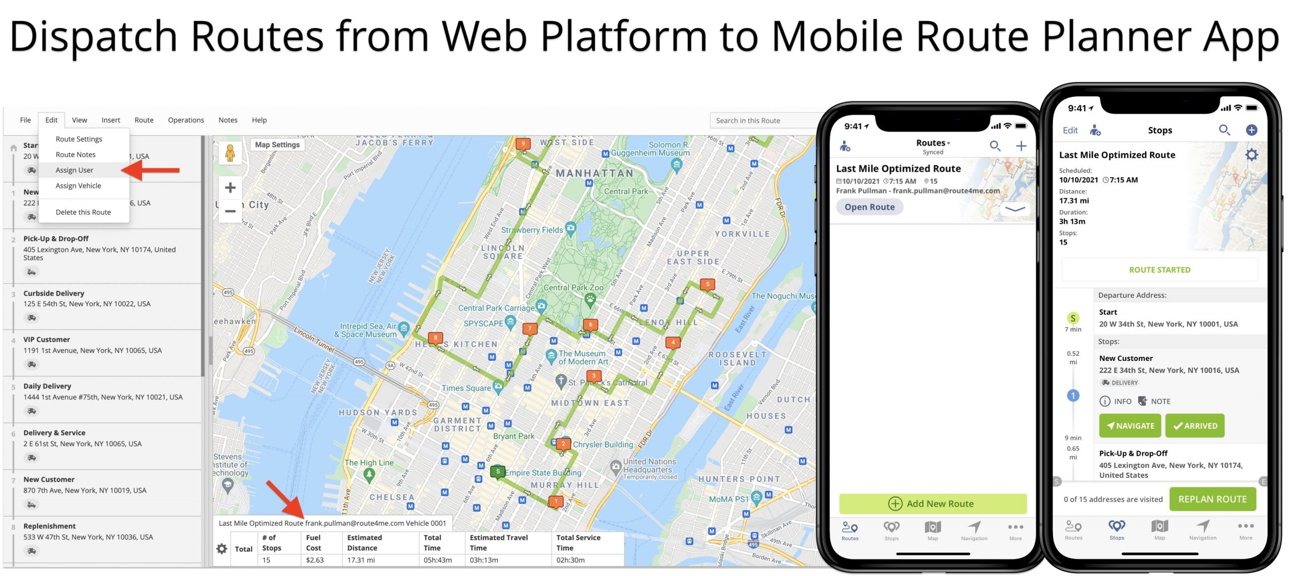 Dispatch routes from the Web route planning platform to the mobile route planner app.
