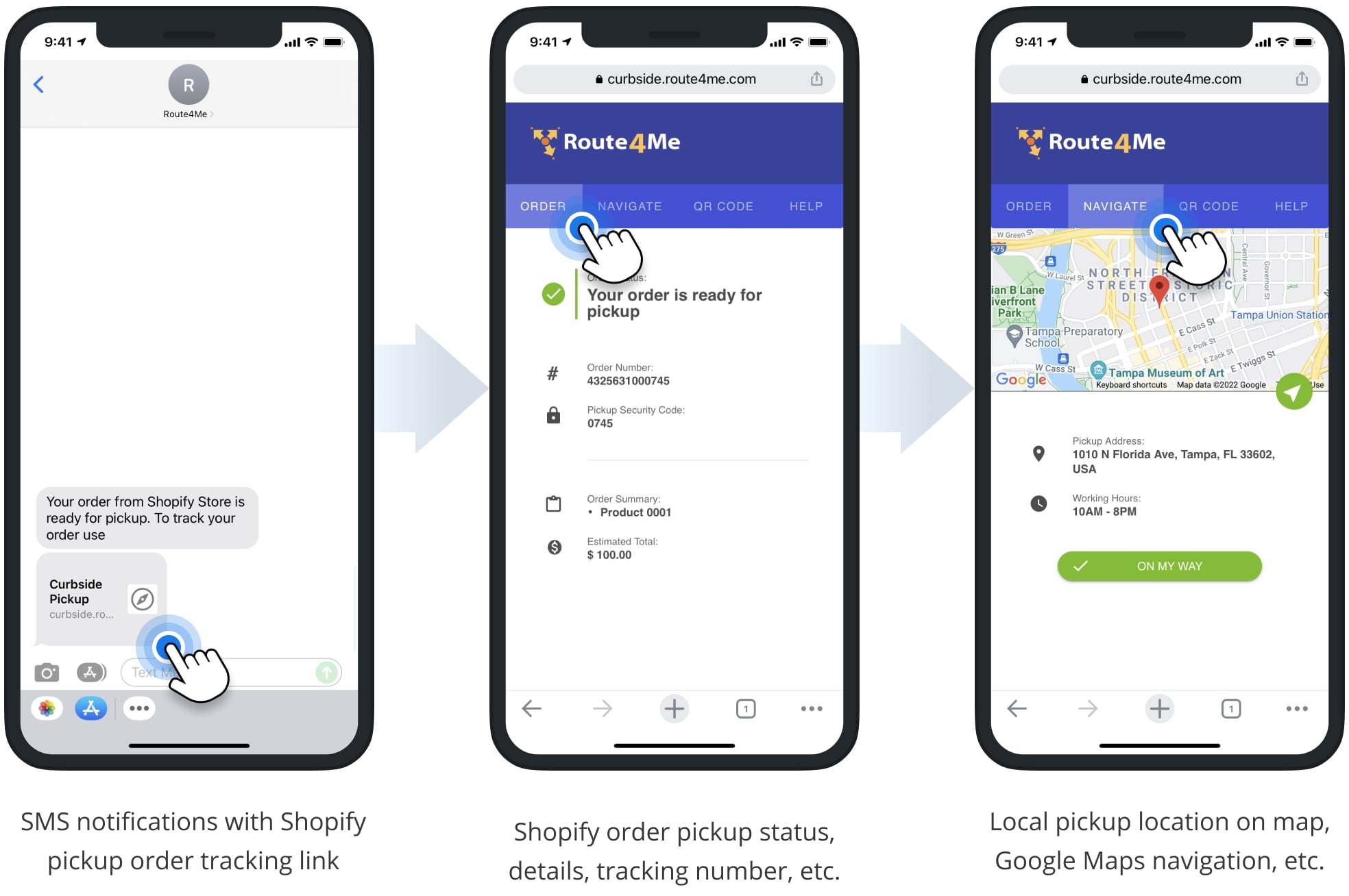 Shopify curbside pickup SMS notifications can include order pickup tracking link with the order number, store location, and more.
