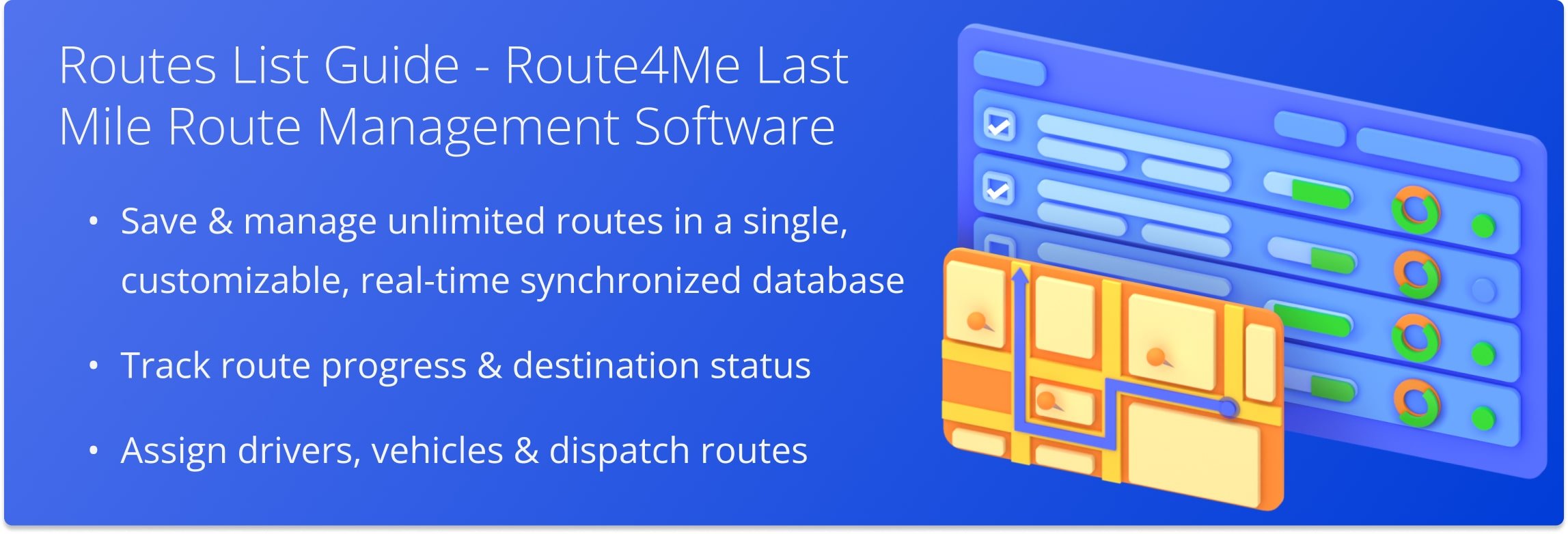 Using Route4Me's Route Planner Routes List for last mile route management and real-time multi-stop route progress tracking.