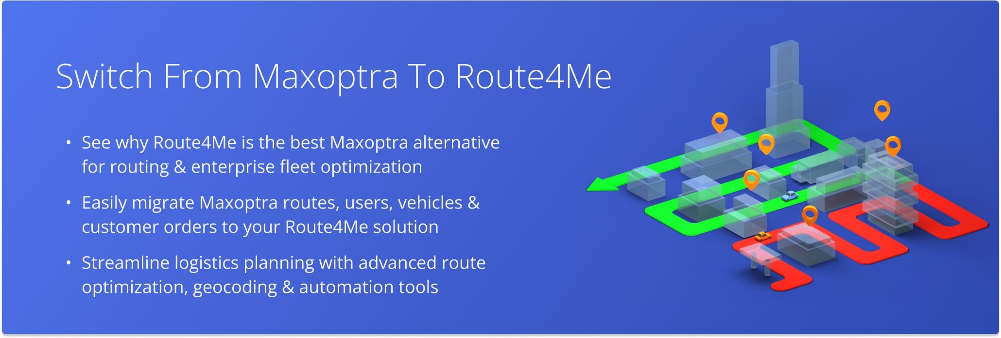 Switching from Maxoptra to Route4me