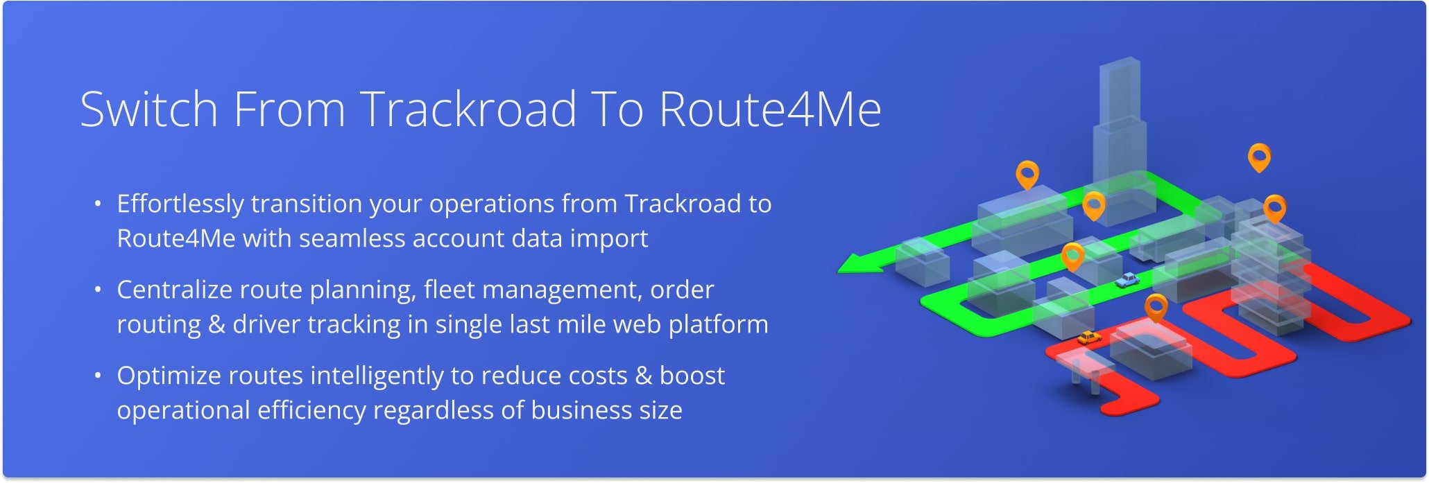 Switching from Trackroad to Route4Me