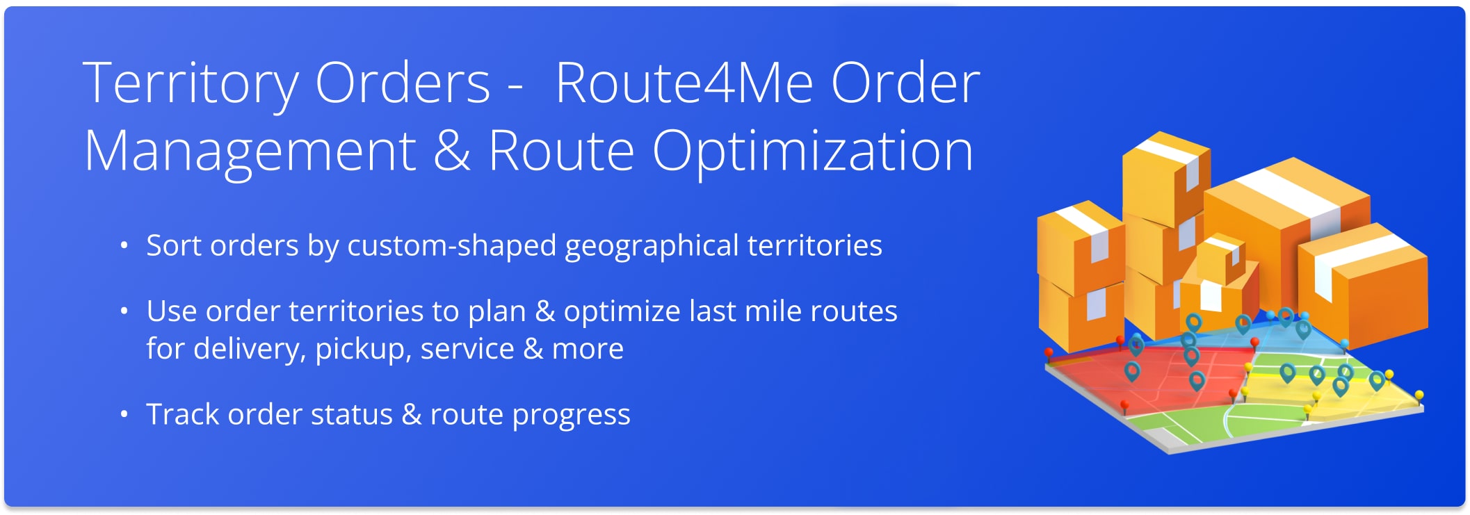 Route4Me's Territory Orders are used for optimizing multi-stop routes within geographical areas.