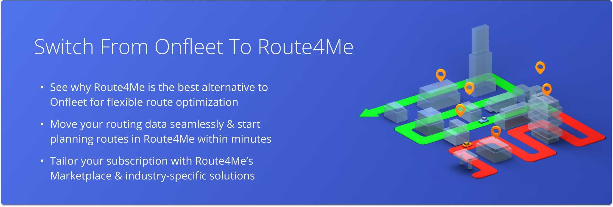 Switching from Onfleet to Route4Me