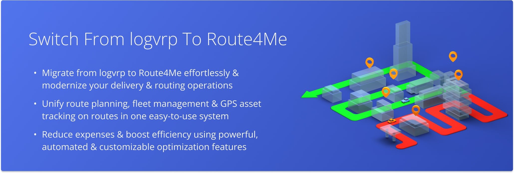 Switching from logvrp to Route4Me
