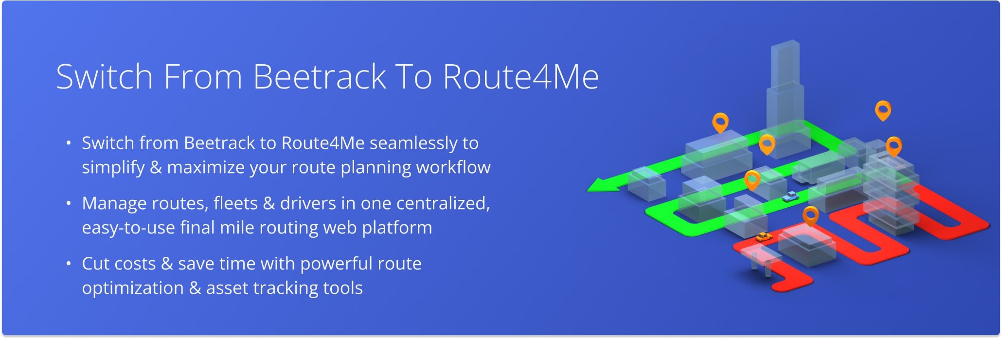 Switching from Beetrack to Route4Me