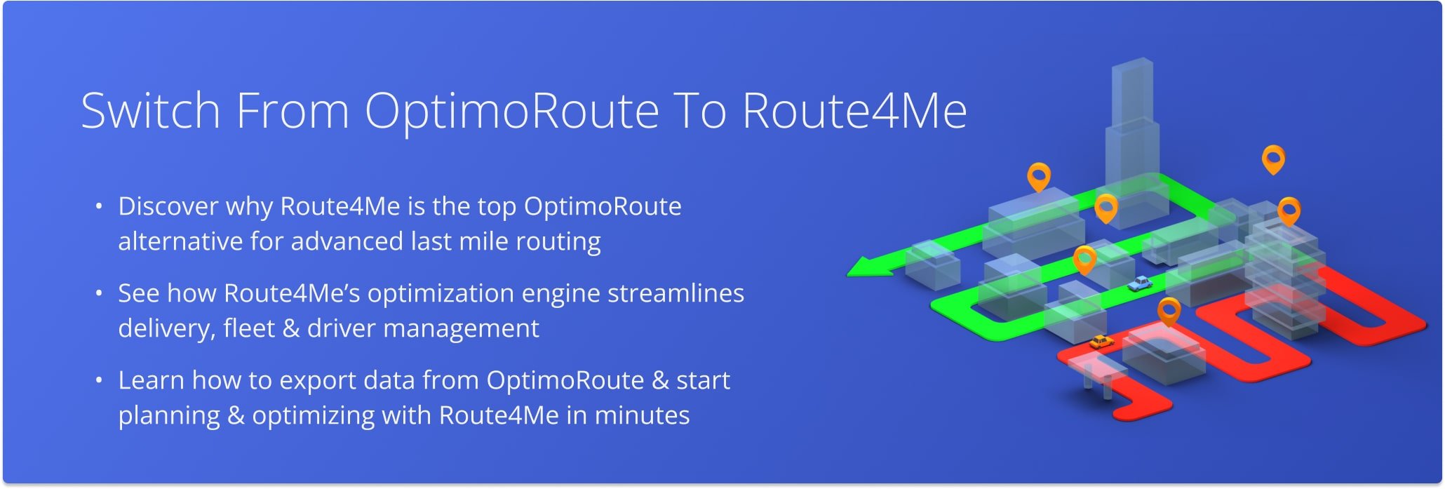 Switching from OptimoRoute to Route4Me