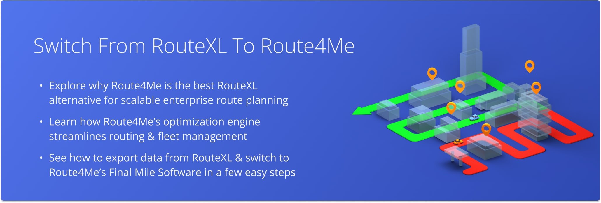 Switching from RouteXL to Route4Me