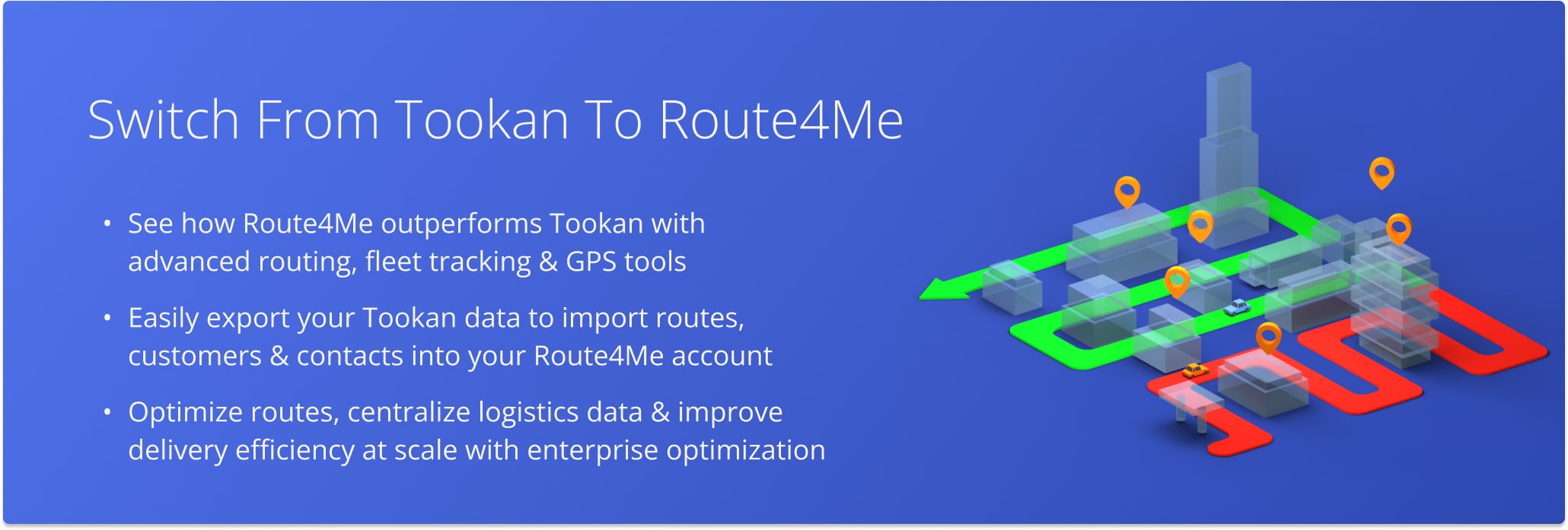 What makes Route4Me the best Tookan alternative on the market is its versatile GPS tracking and business route optimization software solution.
