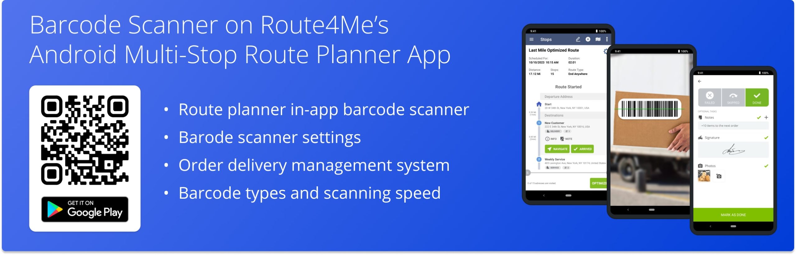 Route4Me Android Route Planner app with integrated barcode scanner for attaching data to route stops.