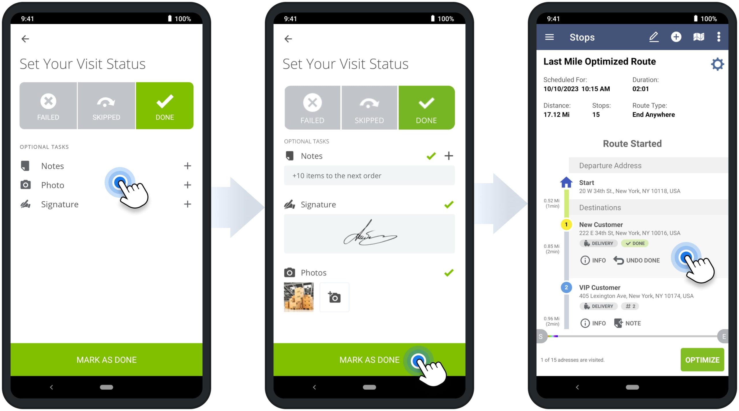 Attach proof of visit to the route stop by adding an electronic signature, image or photo, text note, barcode, etc.