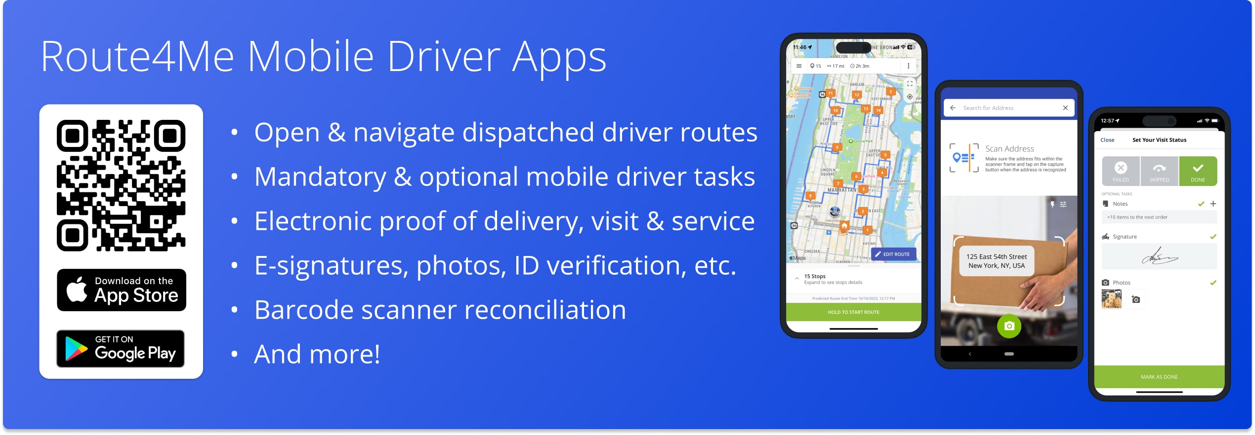 Route4Me Mobile Driver Apps: Open dispatched and scheduled routes, drive routes with in-app GPS navigation, complete driver tasks, collect proof of visit, and finish routes.
