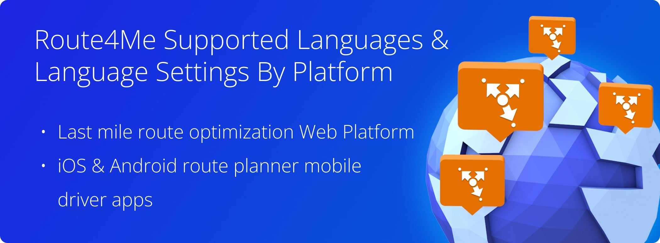 Route4Me Supported Languages and Language Settings for Web Platform and iOS and Android Mobile Apps