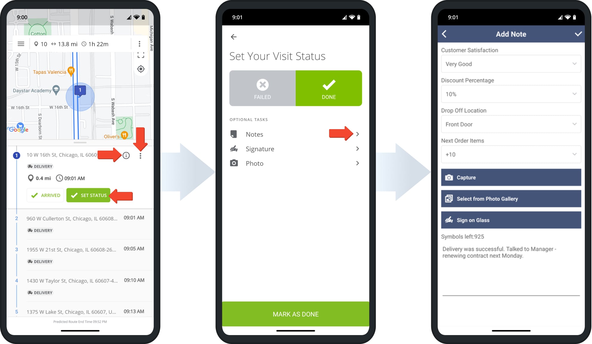 Drivers and Field Team Members can access and add in real time a custom route status to a destination.