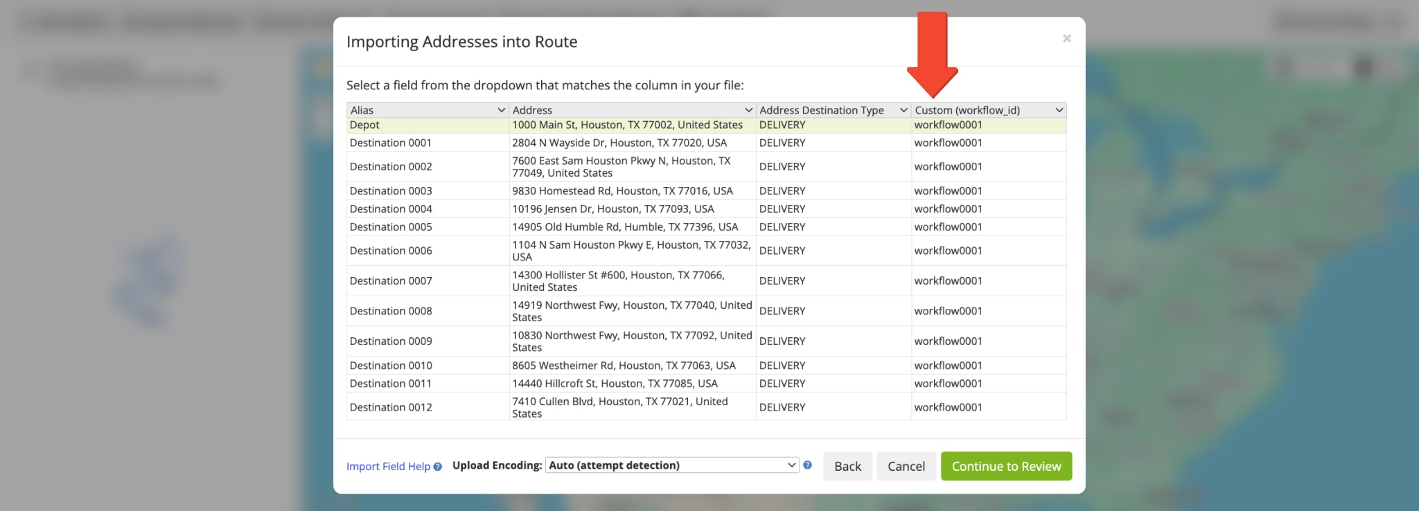 Upload route spreadsheet with addresses and Workflow IDs as Custom Data.