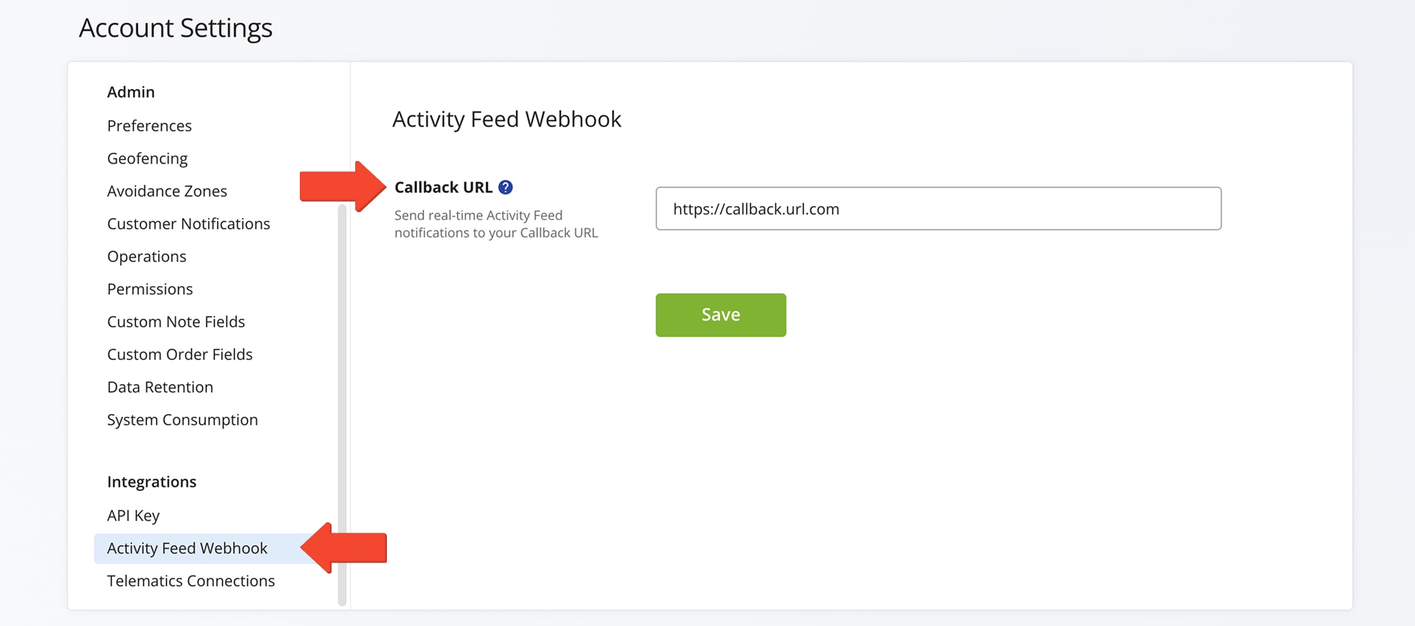 Route4Me's webhooks can be set up by entering a callback URL in the account settings.