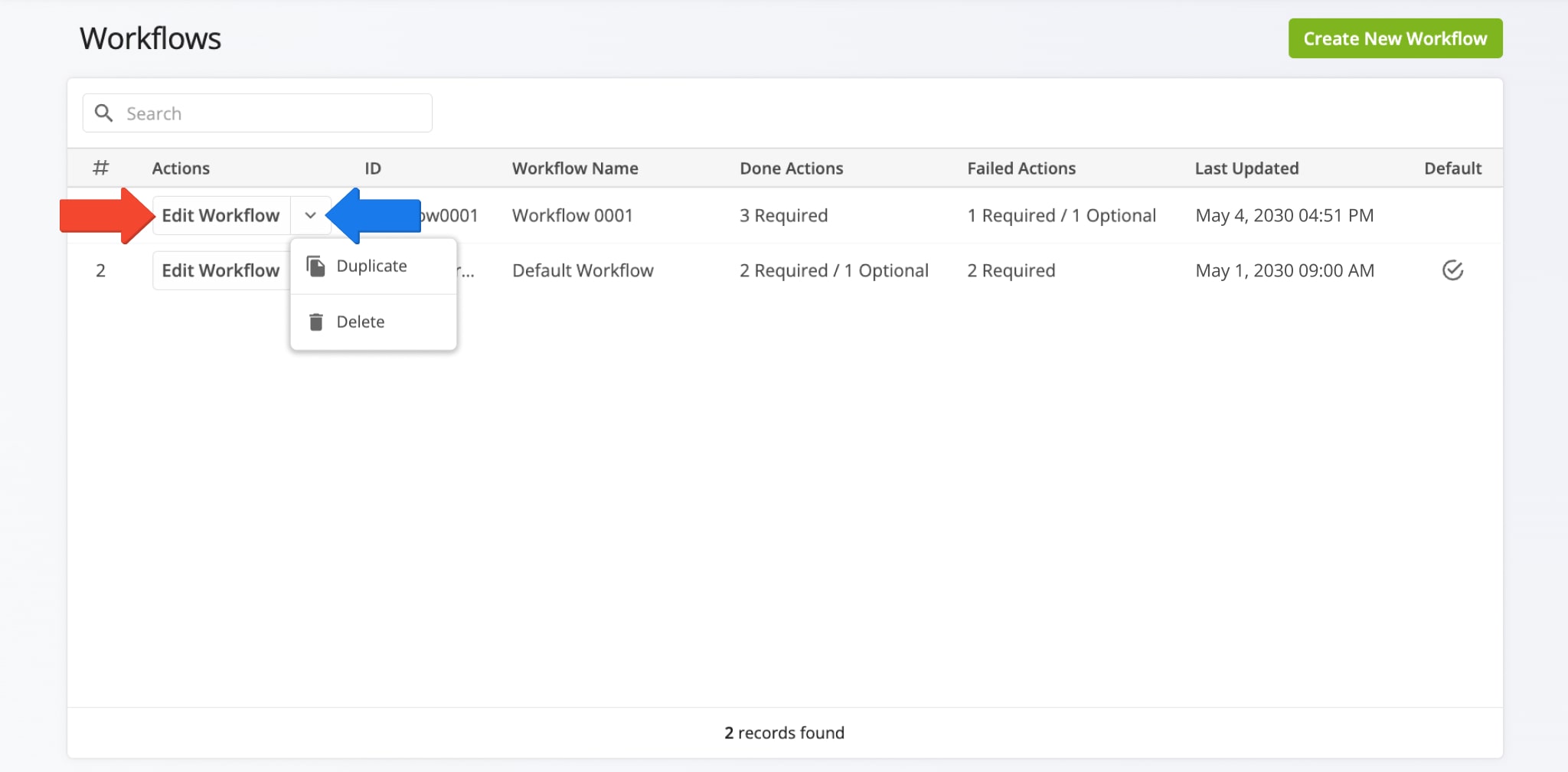 Workflows Management: Edit Workflows to add or remove tasks or change actions, duplicate Workflows, and delete Workflows.