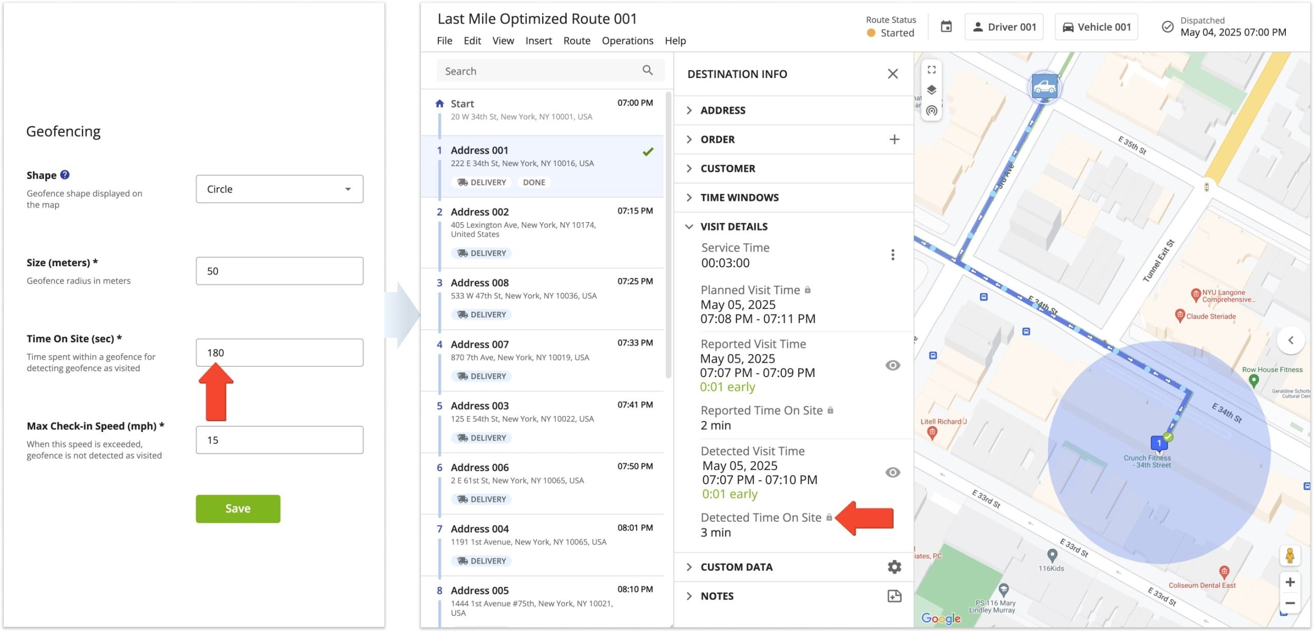 Depending on the specifics of your routing operations and customer destinations, you may need smaller or larger geofences.